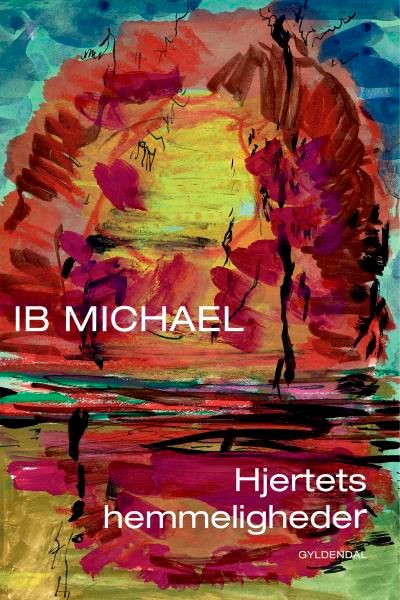 Hjertets hemmeligheder, ljudbok av Ib Michael