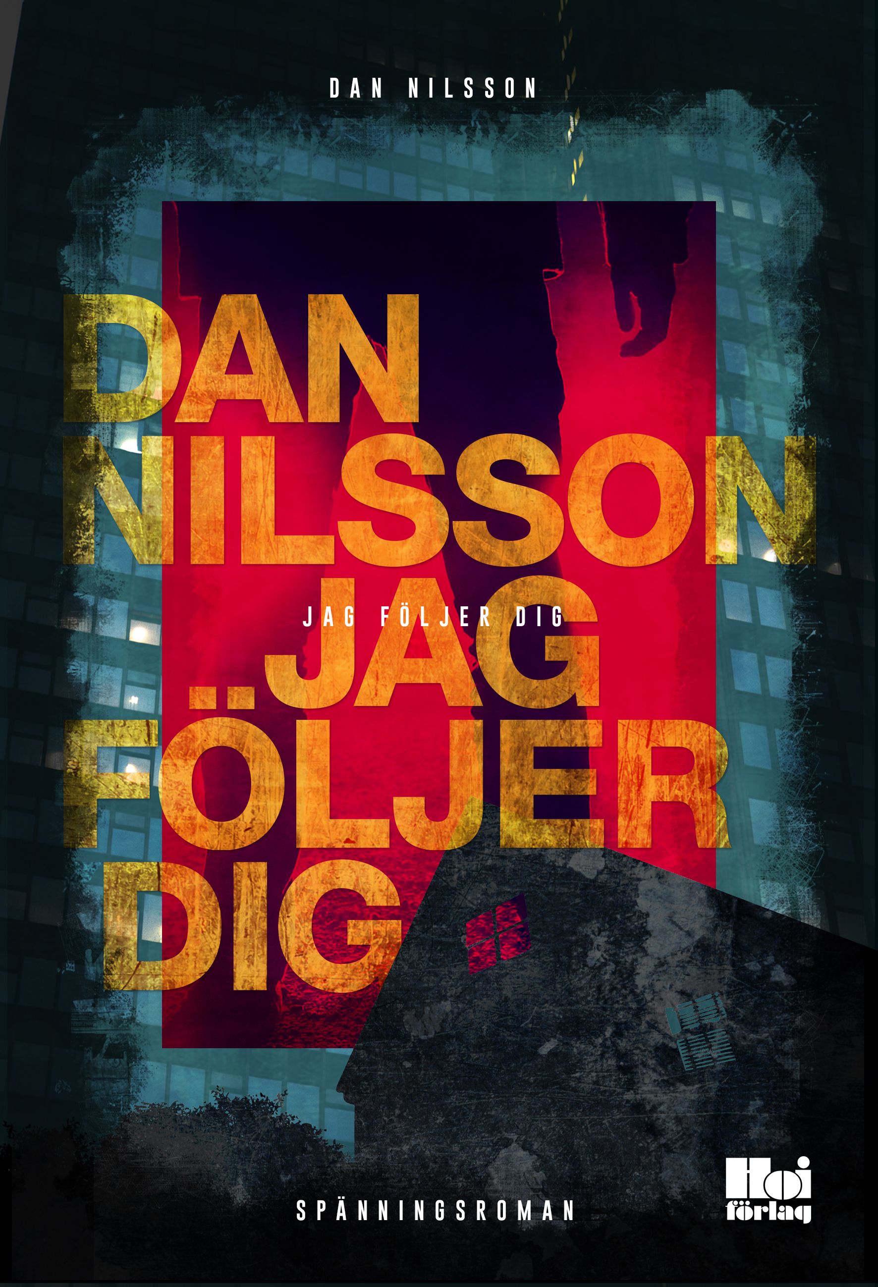 Jag följer dig, e-bog af Dan Nilsson
