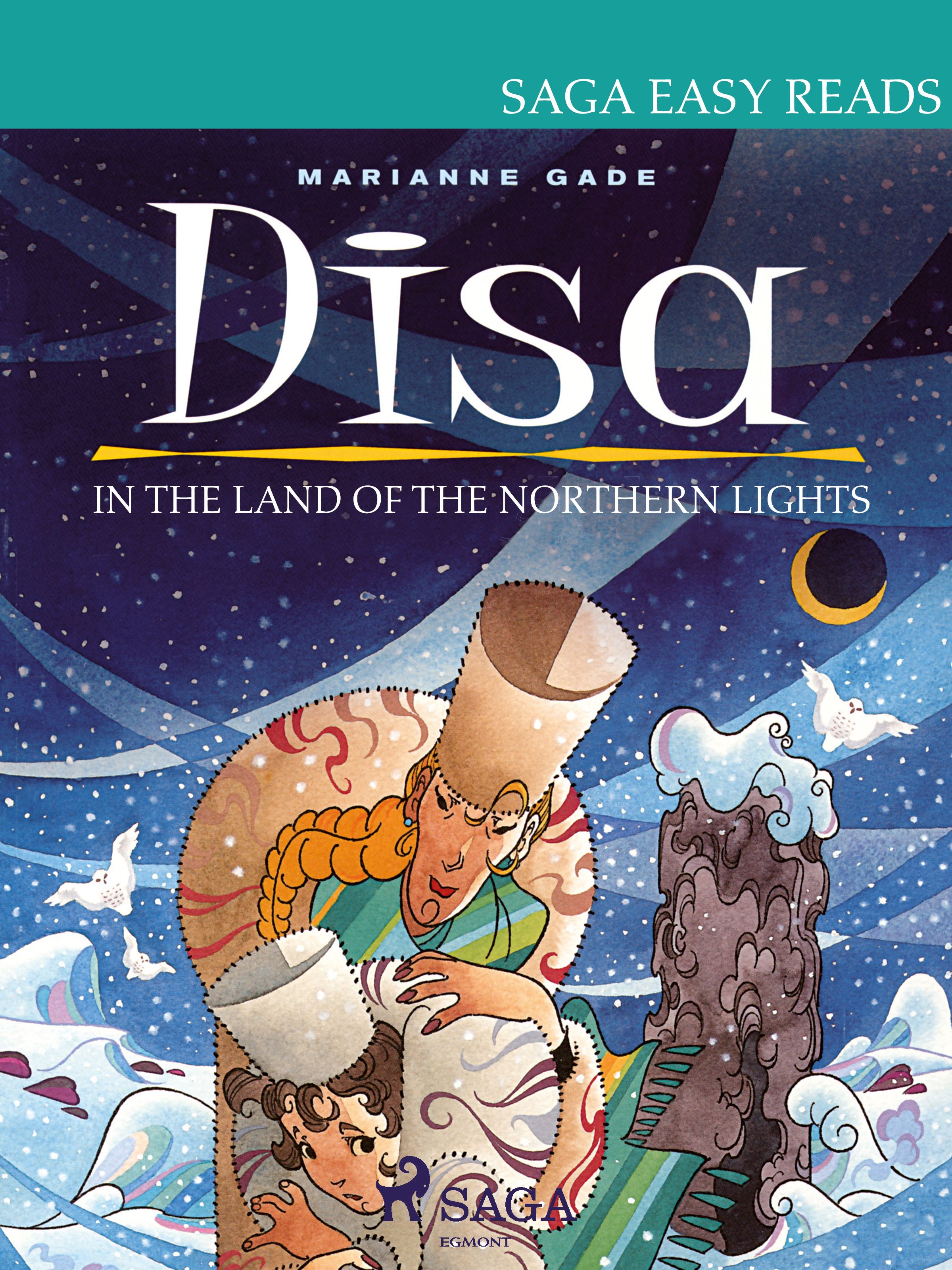 Disa in the Land of the Northern Lights, e-bog af Marianne Gade