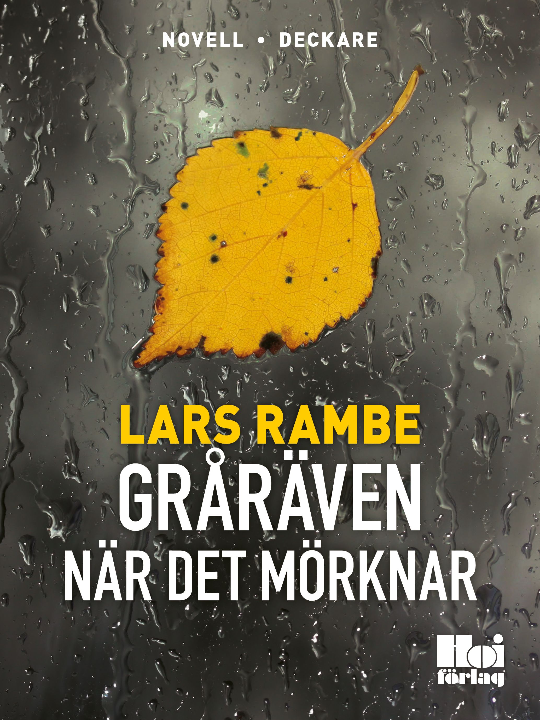 Gråräven - När det mörknar, e-bok av Lars Rambe