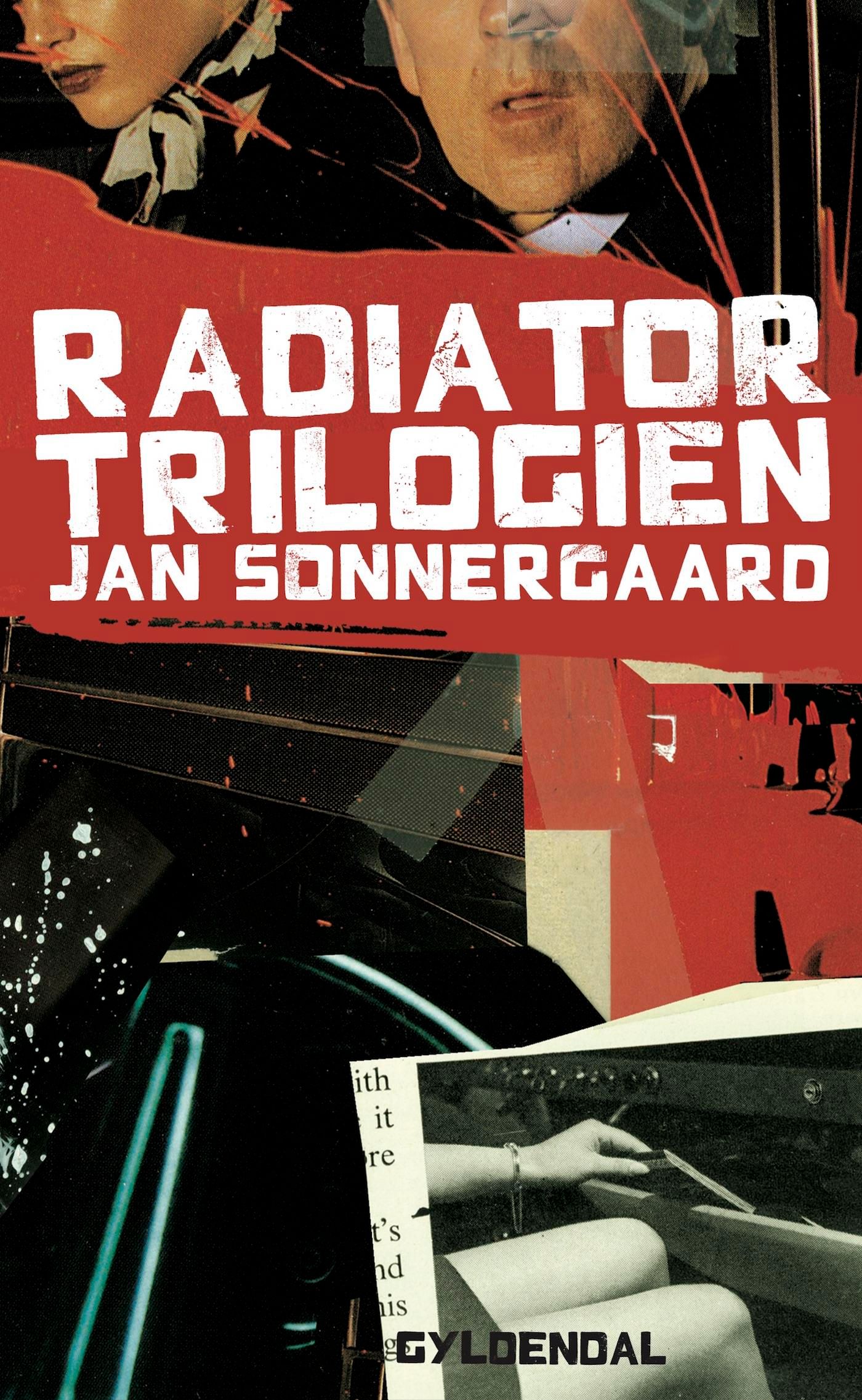 Radiatortrilogien, eBook by Jan Sonnergaard