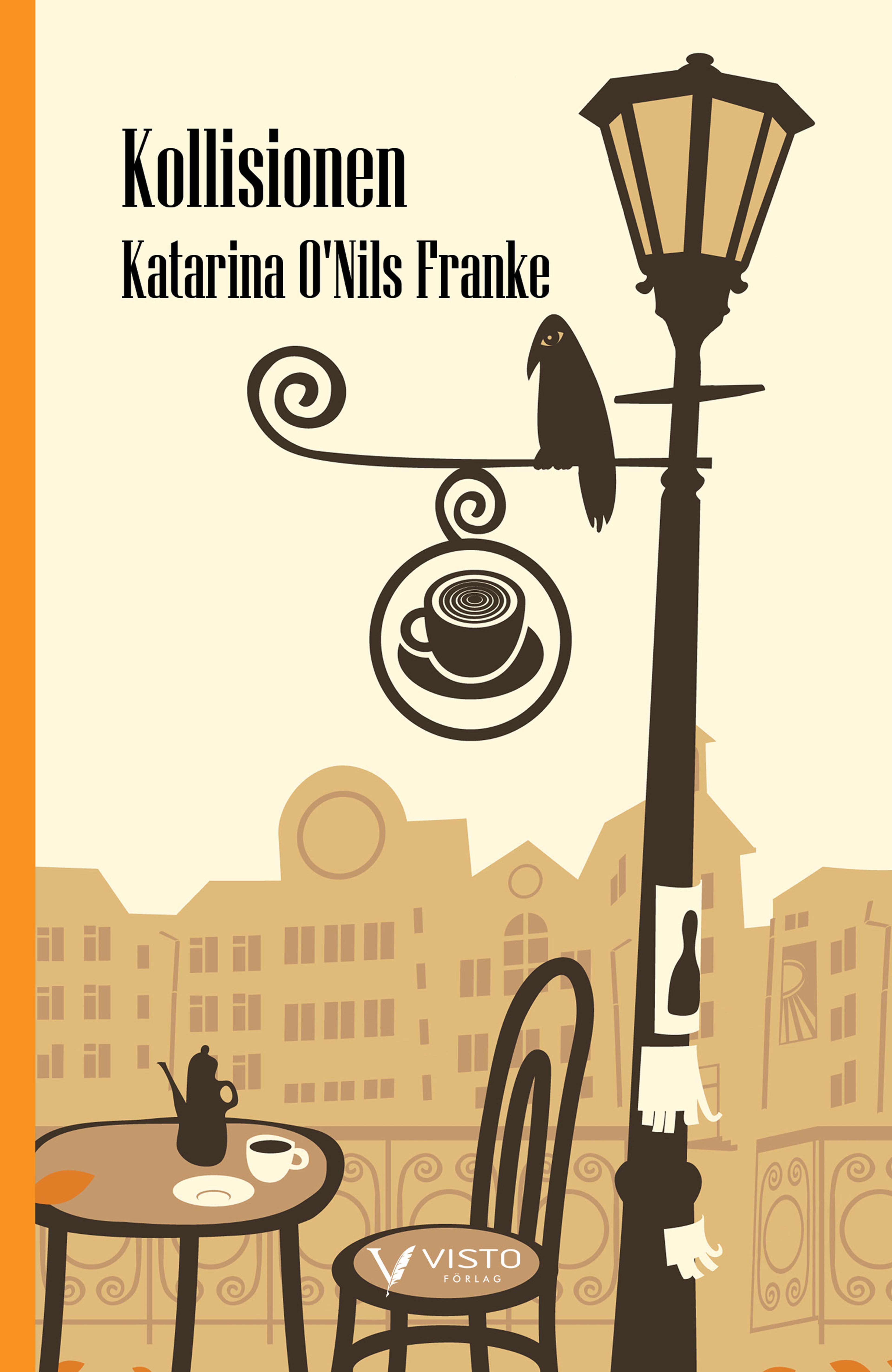 Kollisionen, e-bok av Katarina O'Nils Franke