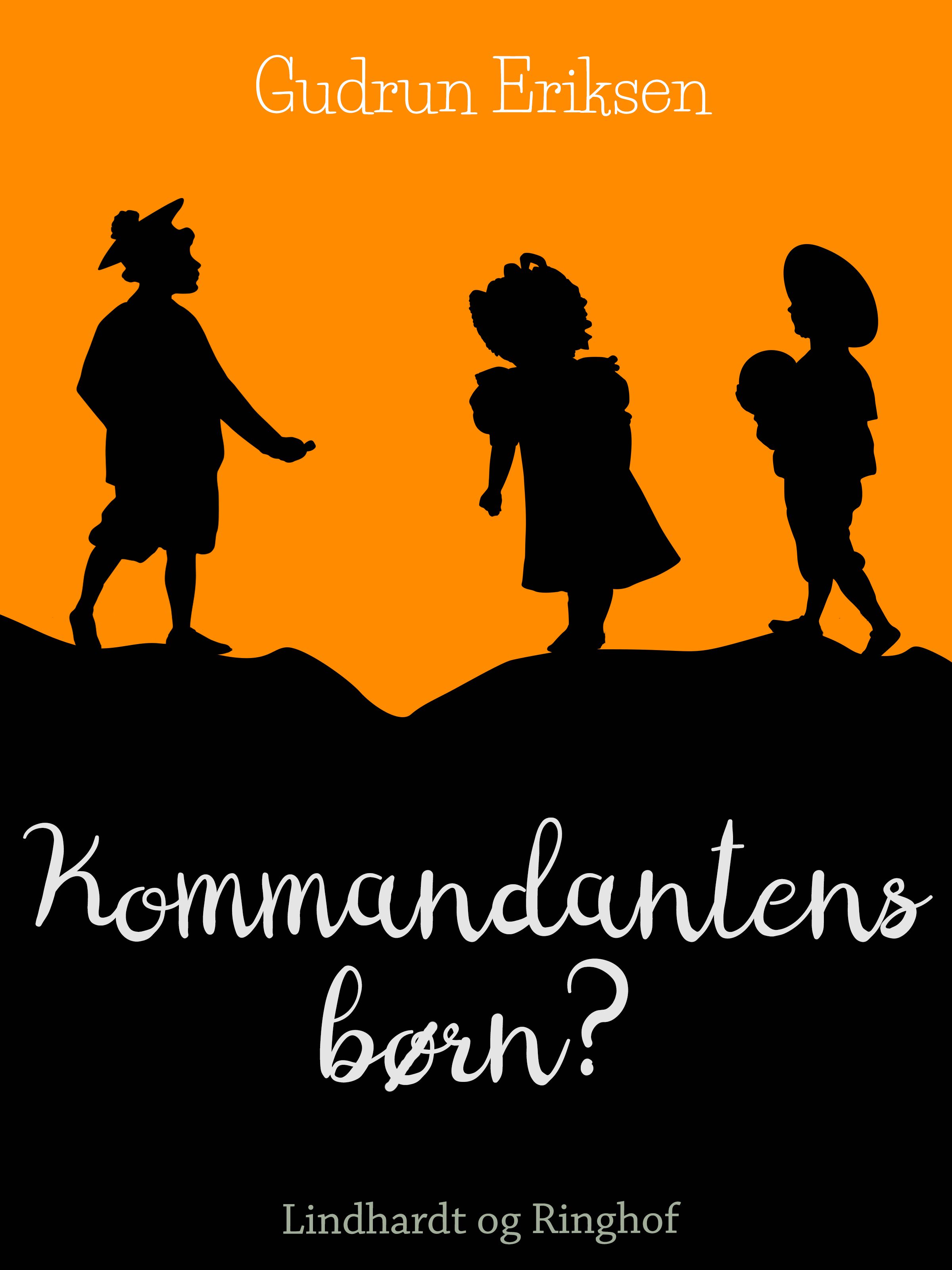 Kommandantens børn, e-bog af Gudrun Eriksen