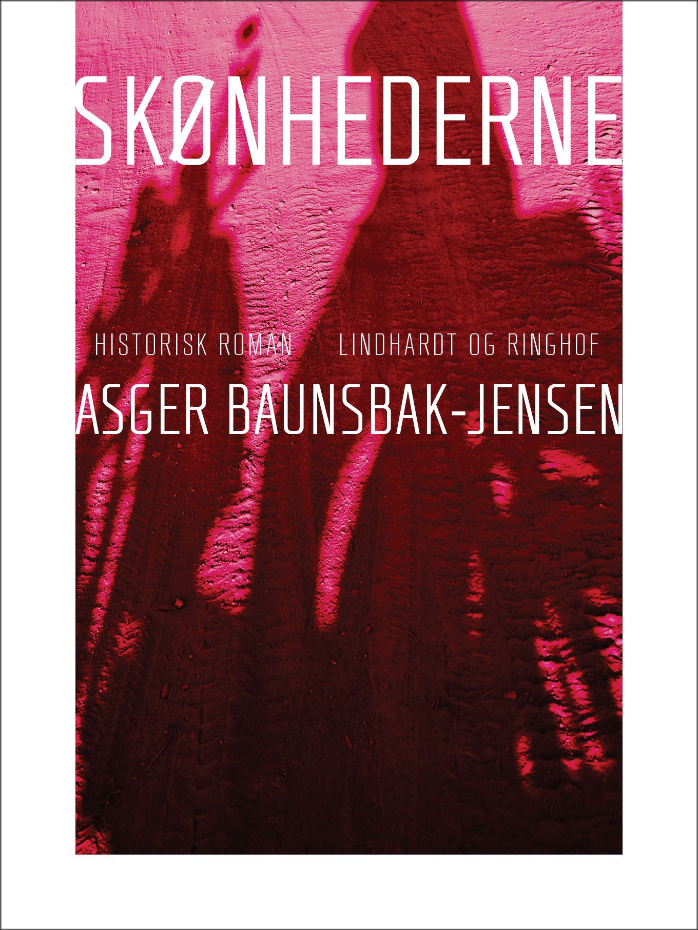 Skønhederne, e-bok av Asger Baunsbak-Jensen