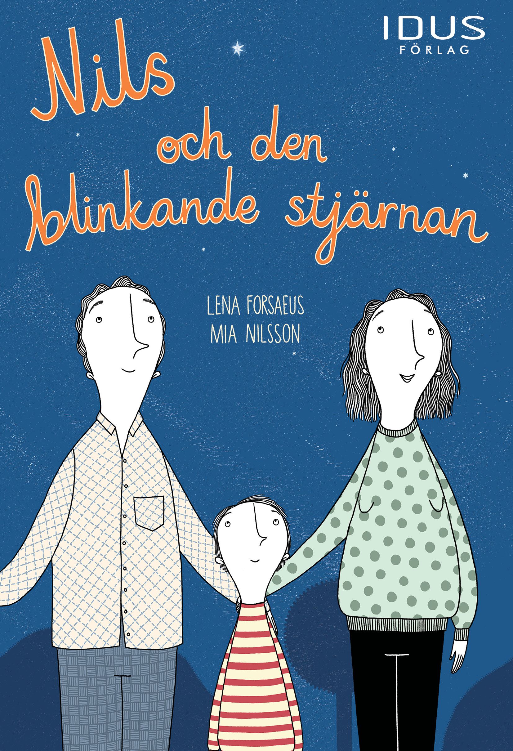Nils och den blinkande stjärnan, e-bog af Lena Forsaeus