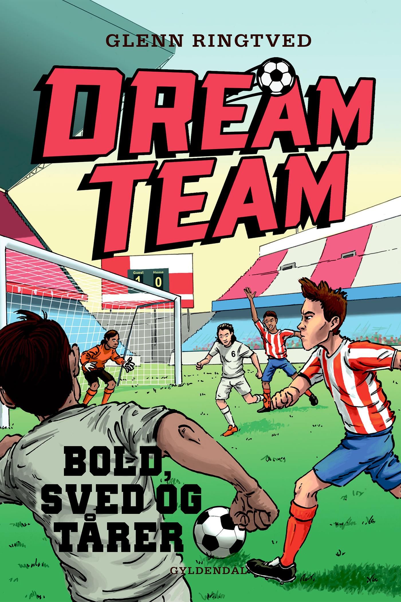 Dreamteam 8 - Bold, sved og tårer, e-bog af Glenn Ringtved