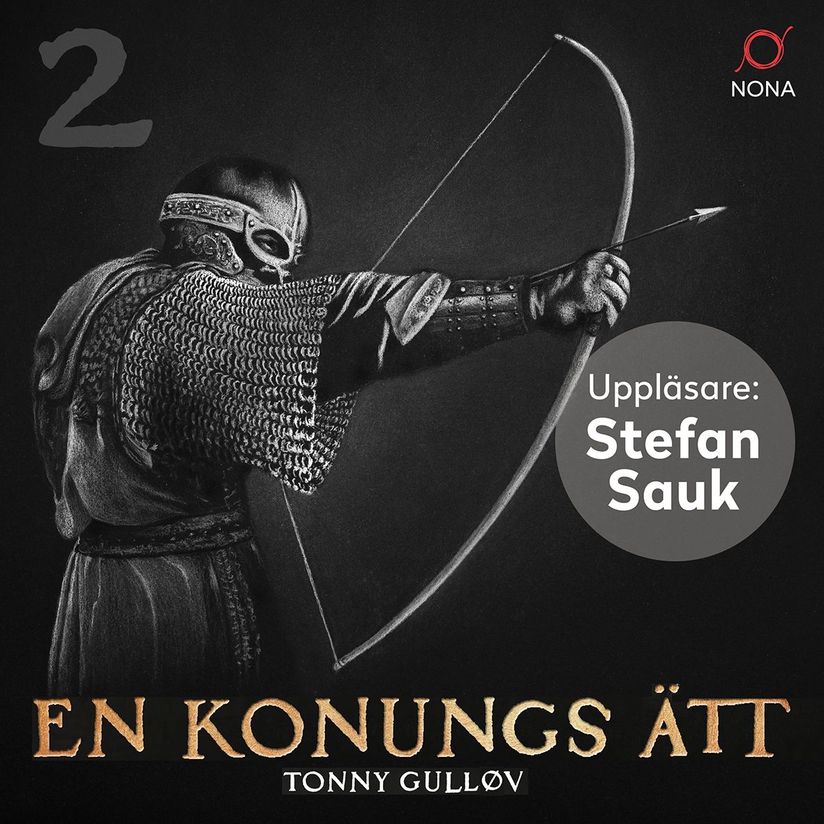 En konungs ätt, audiobook by Tonny Gulløv