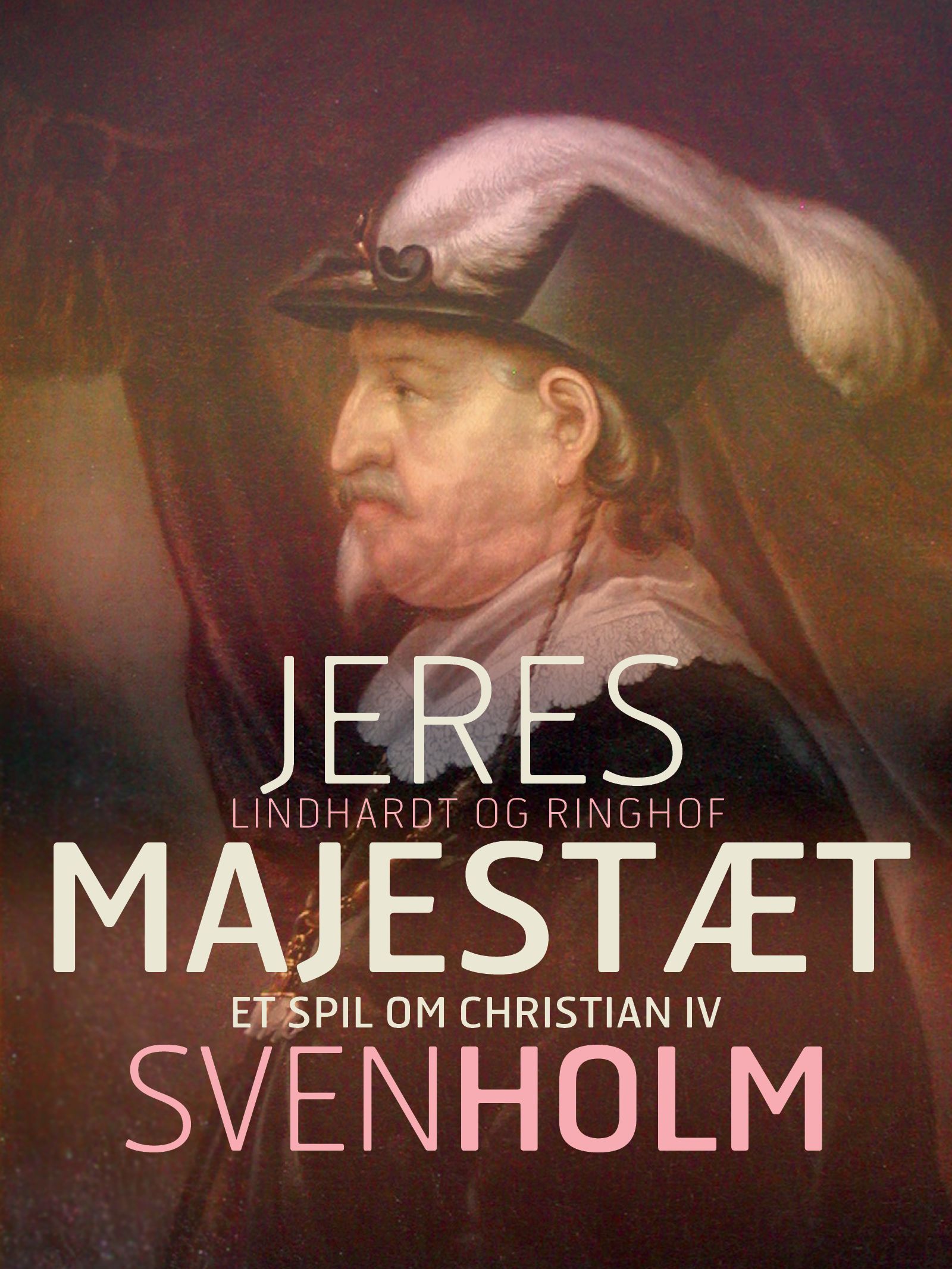 Jeres majestæt, e-bok av Sven Holm