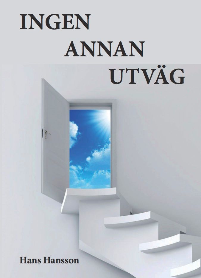 Ingen annan utväg, e-bok av Hans Hansson