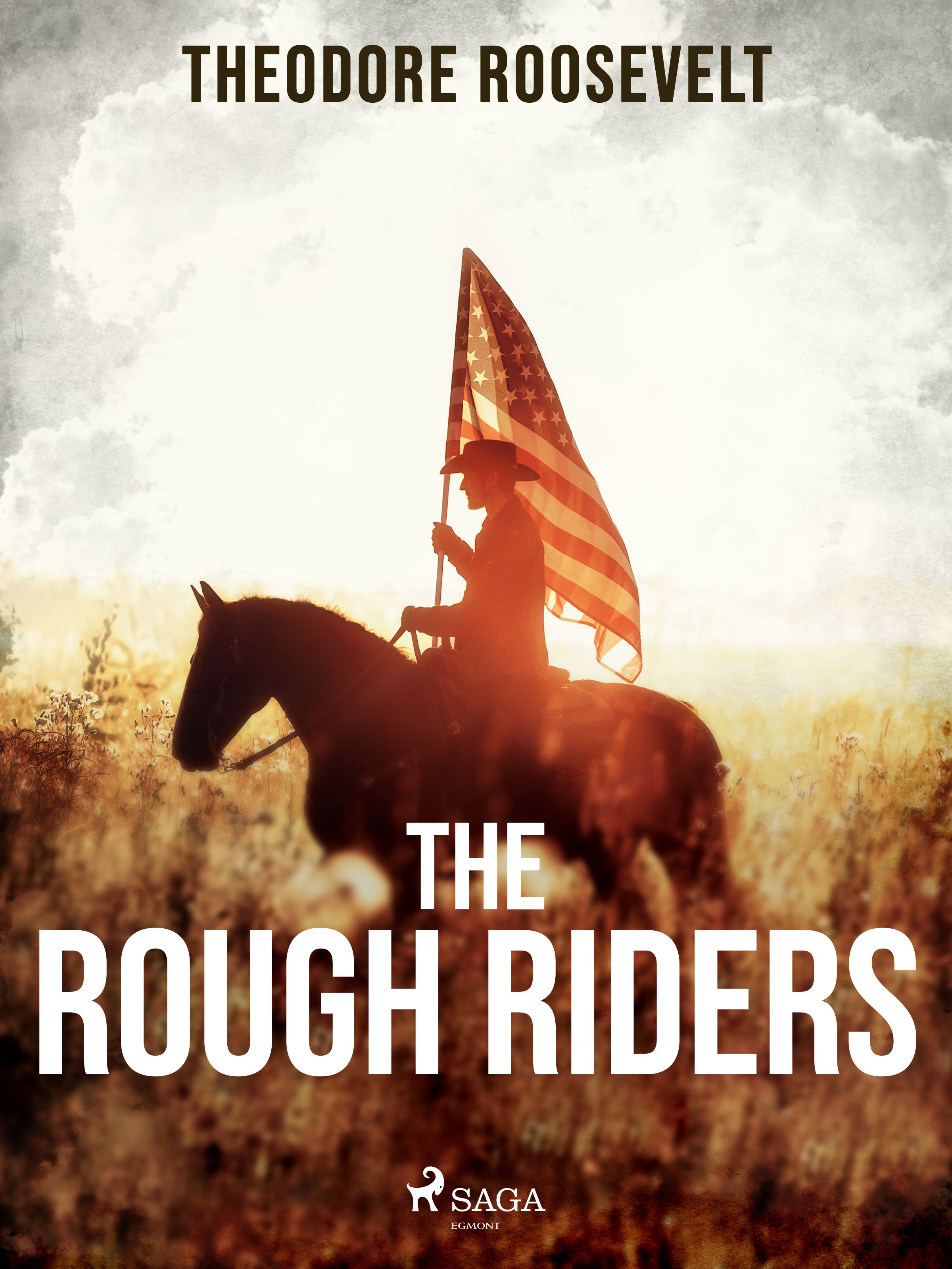 The Rough Riders, e-bok av Theodore Roosevelt