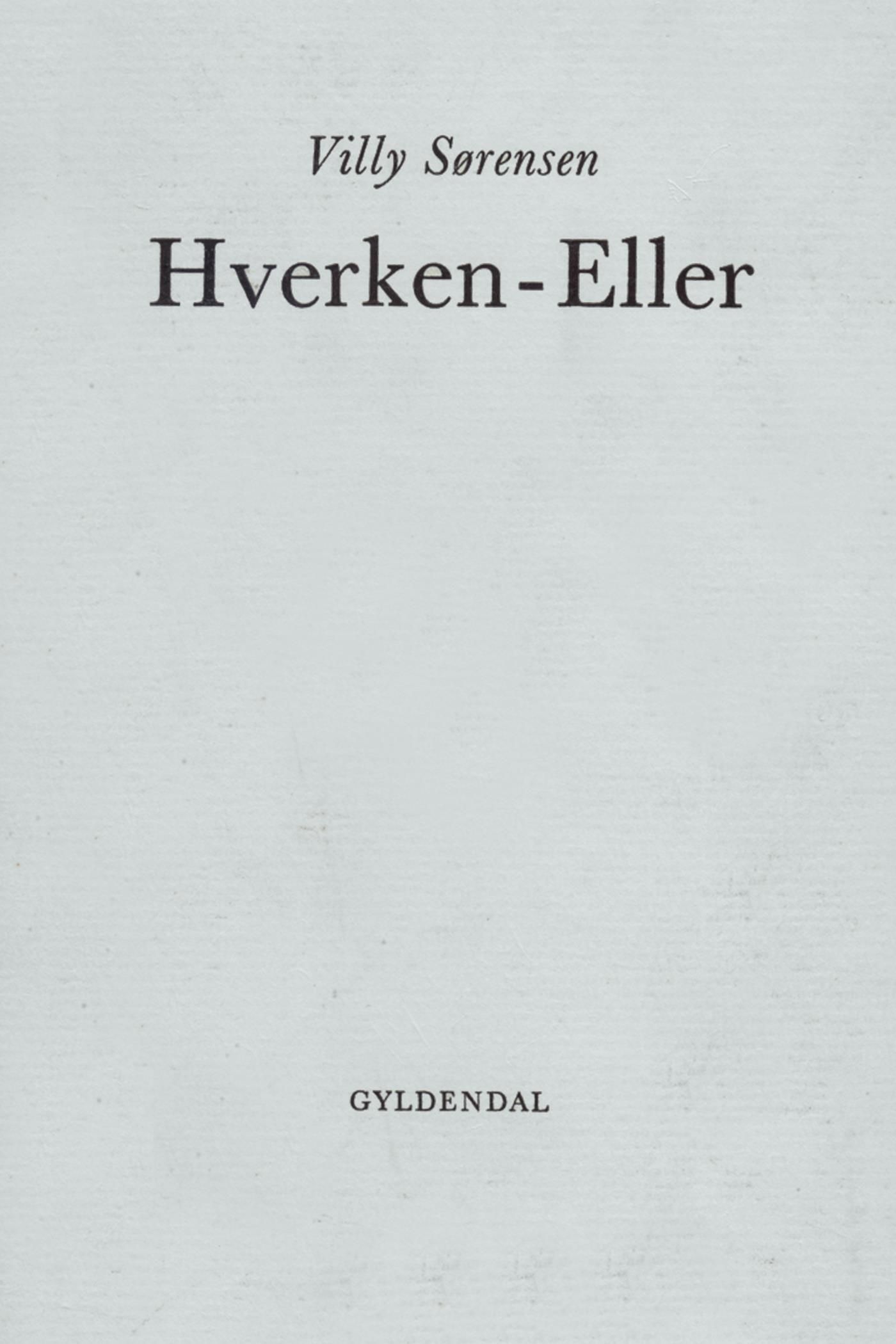 Hverken-Eller, eBook by Villy Sørensen