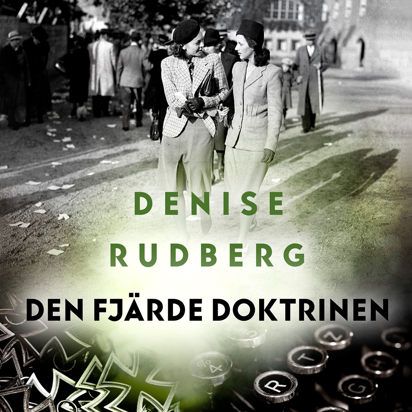 Den fjärde doktrinen, audiobook by Denise Rudberg