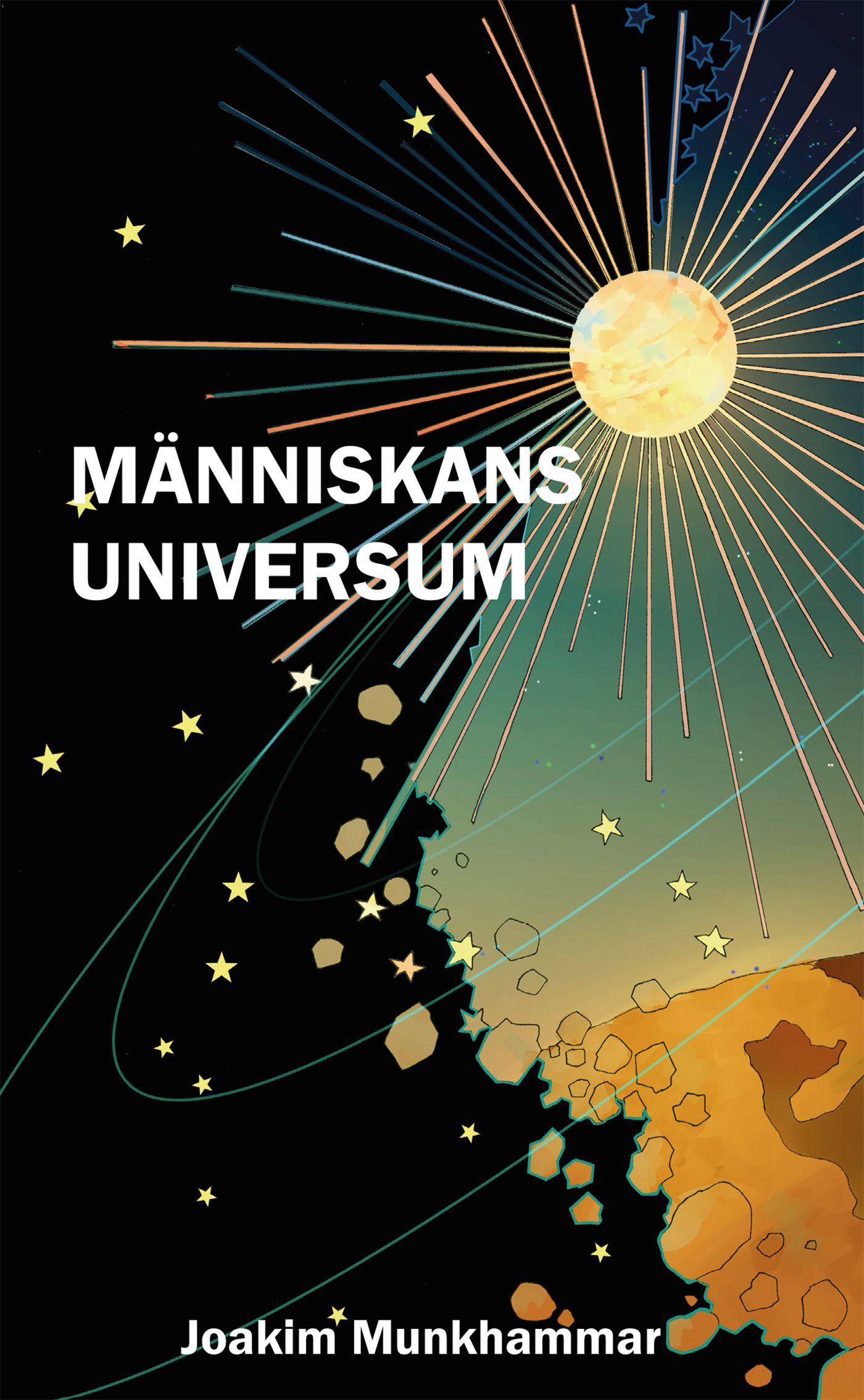 Människans universum, e-bok av Joakim Munkhammar