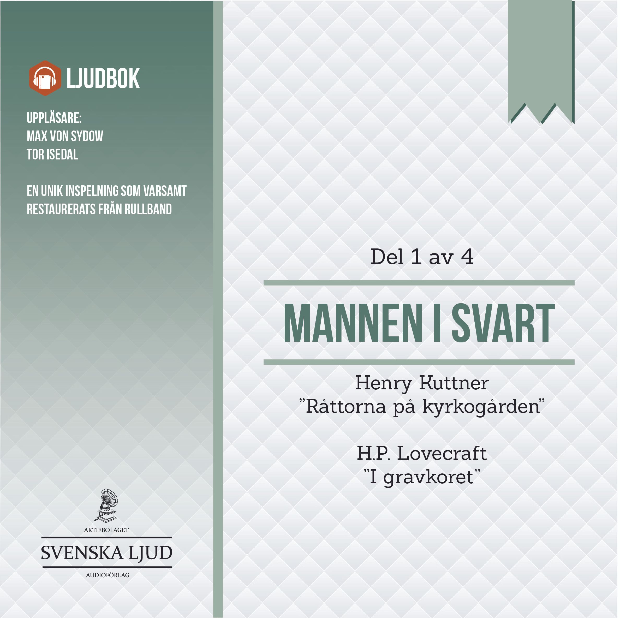 Mannen i Svart - Del 1, audiobook by Henry Kuttner, H.P. Lovecraft
