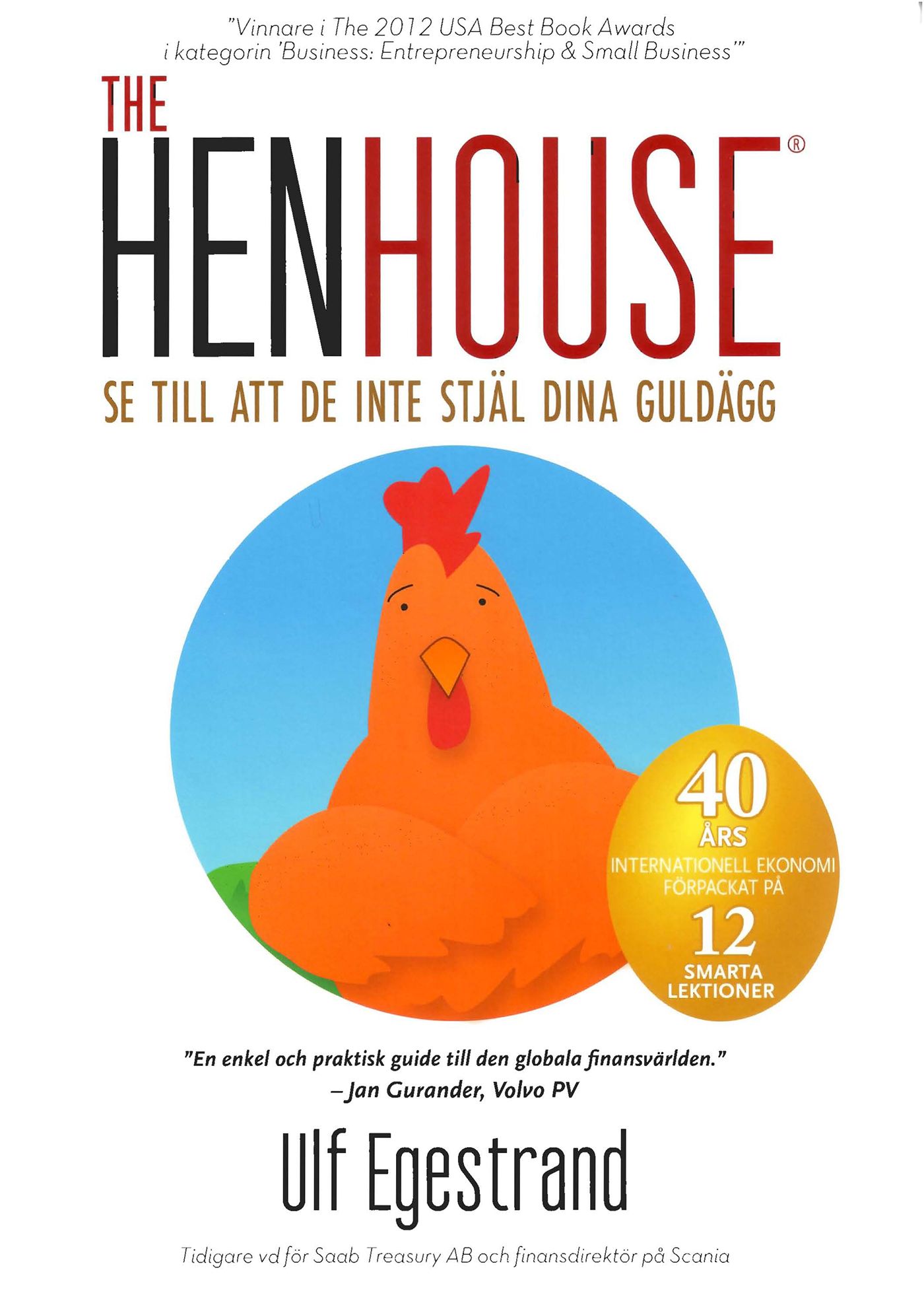 The HenHouse, e-bok av Ulf Egestrand