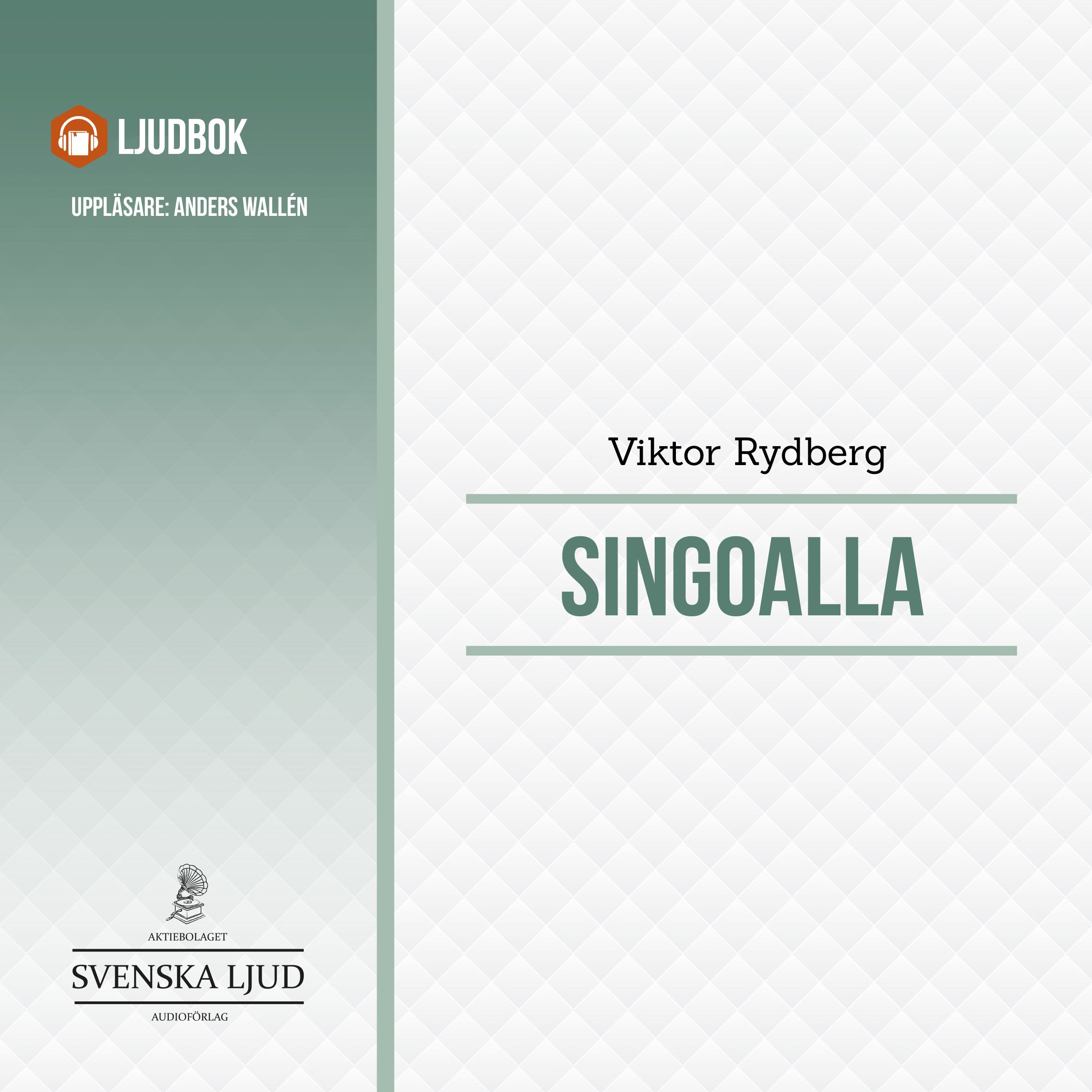 Singoalla, lydbog af Viktor Rydberg