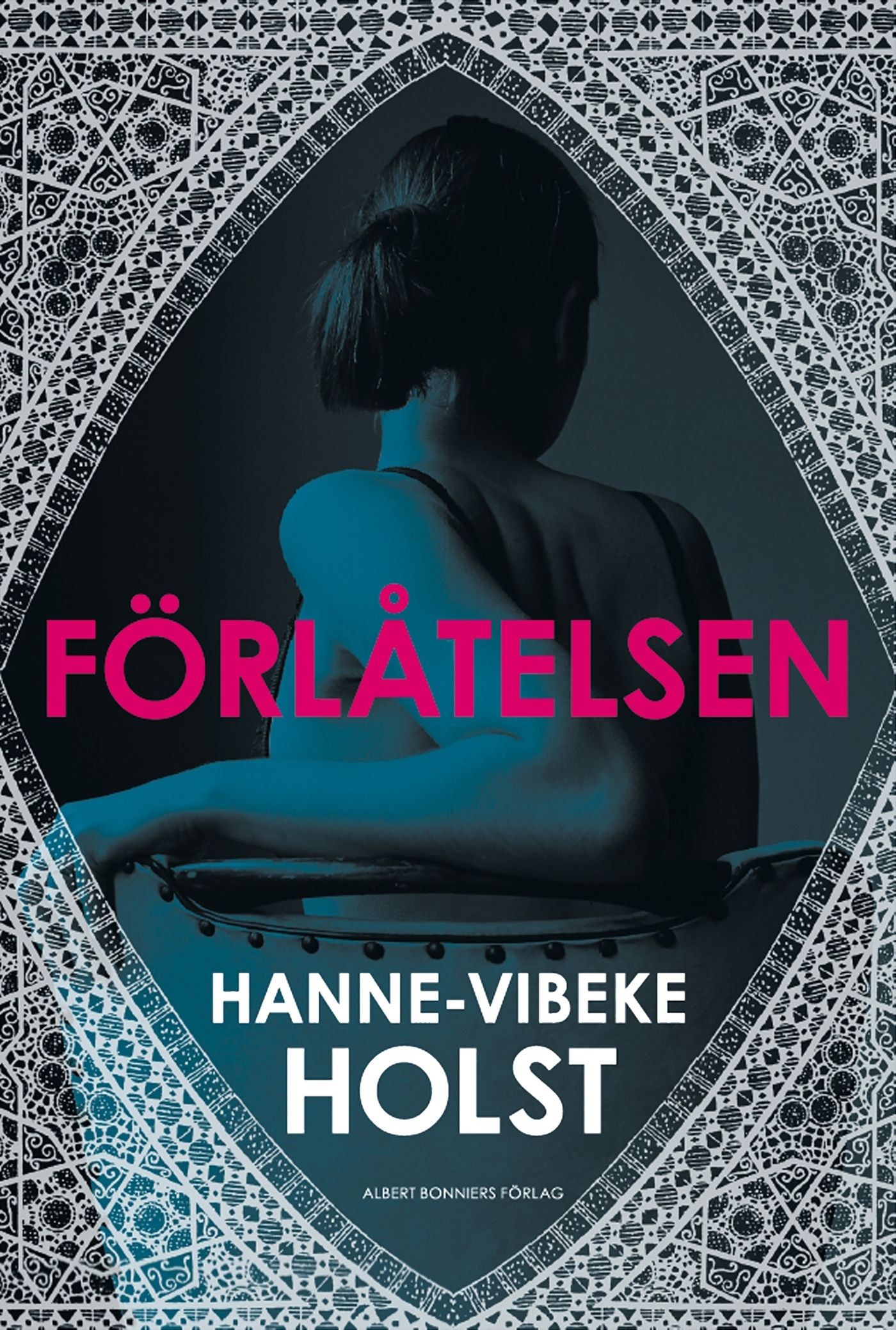 Förlåtelsen, e-bok av Hanne-Vibeke Holst