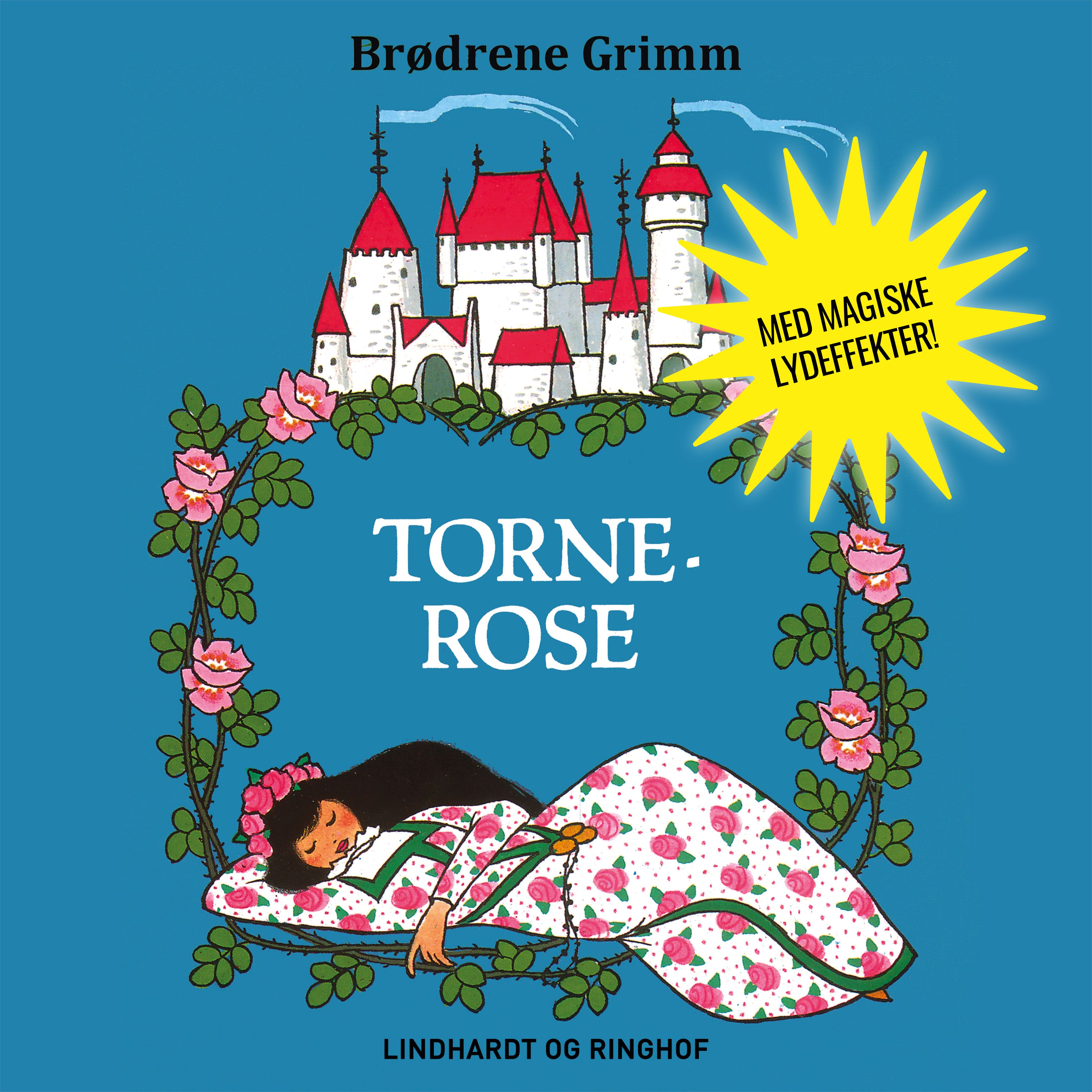 Tornerose - Lydbogsdrama, audiobook by Bdr. Grimm. M.fl