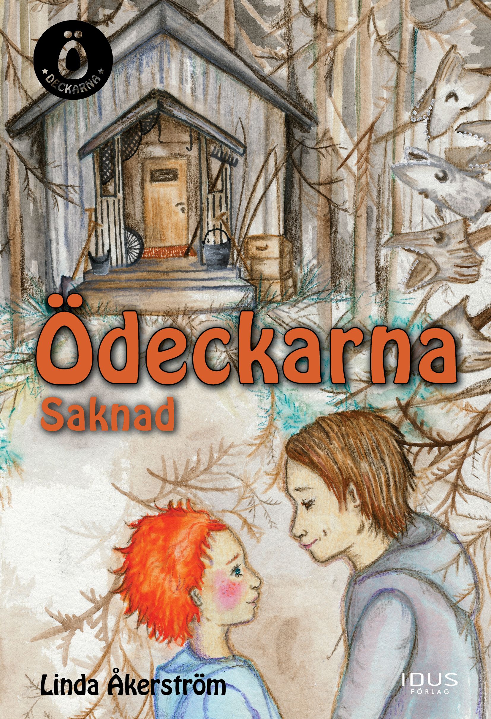 Ö-deckarna - Saknad, e-bog af Linda Åkerström