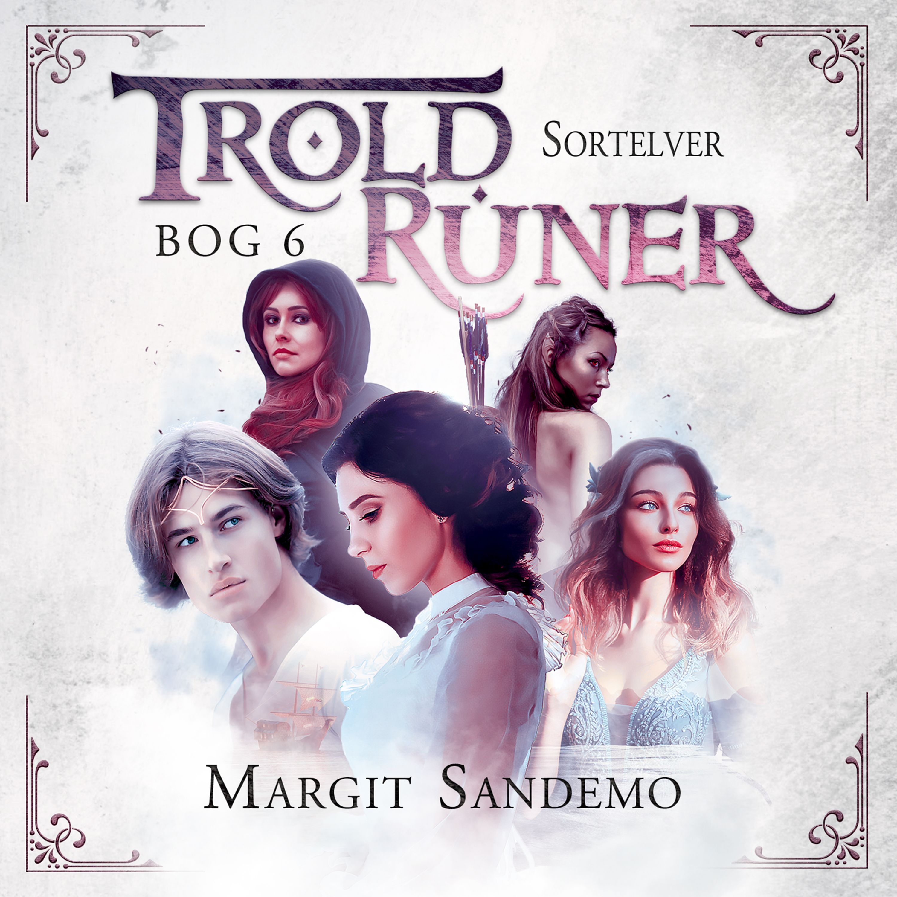 Troldruner 6 - Sortelver, ljudbok av Margit Sandemo