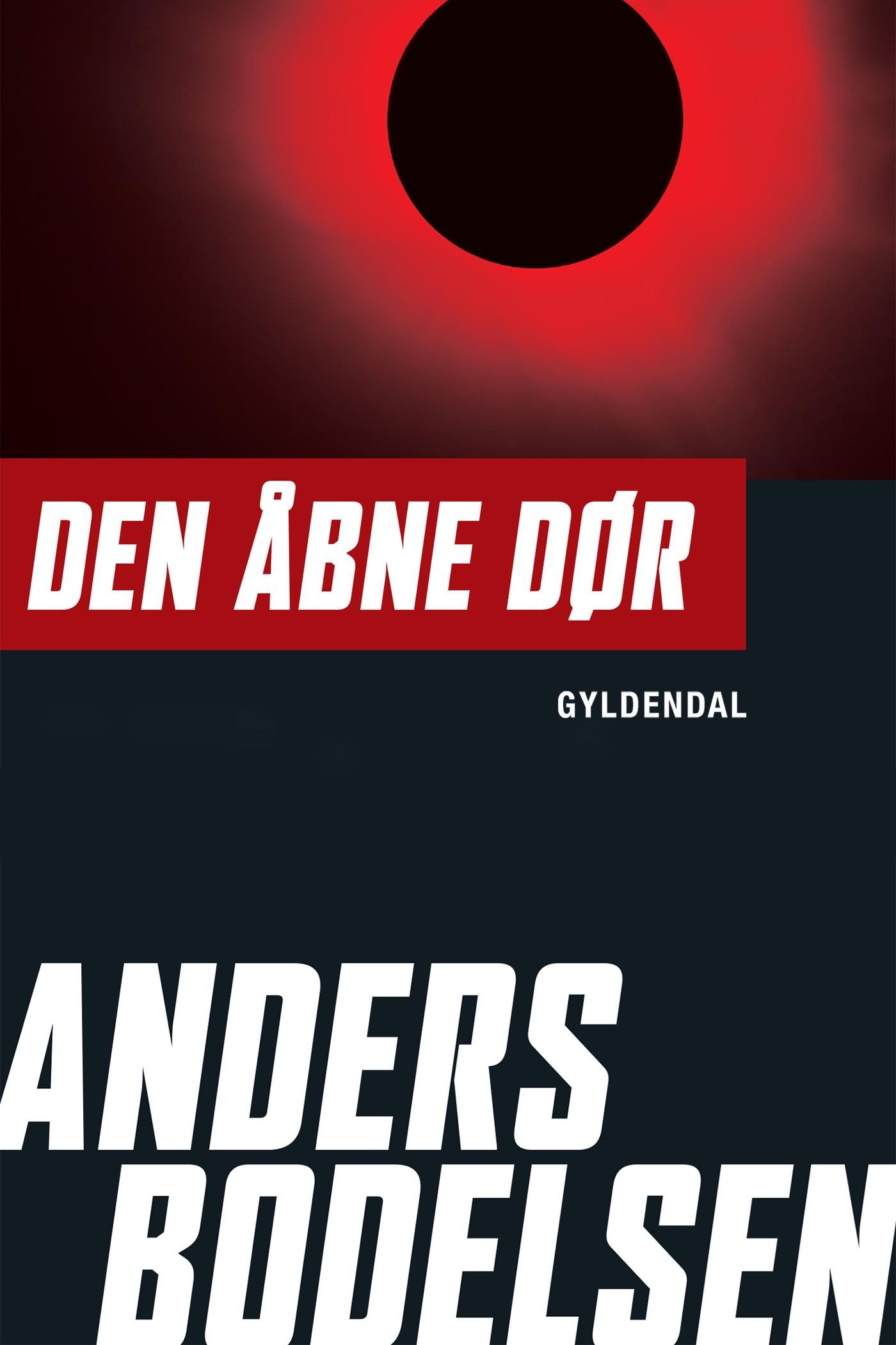Den åbne dør, e-bog af Anders Bodelsen