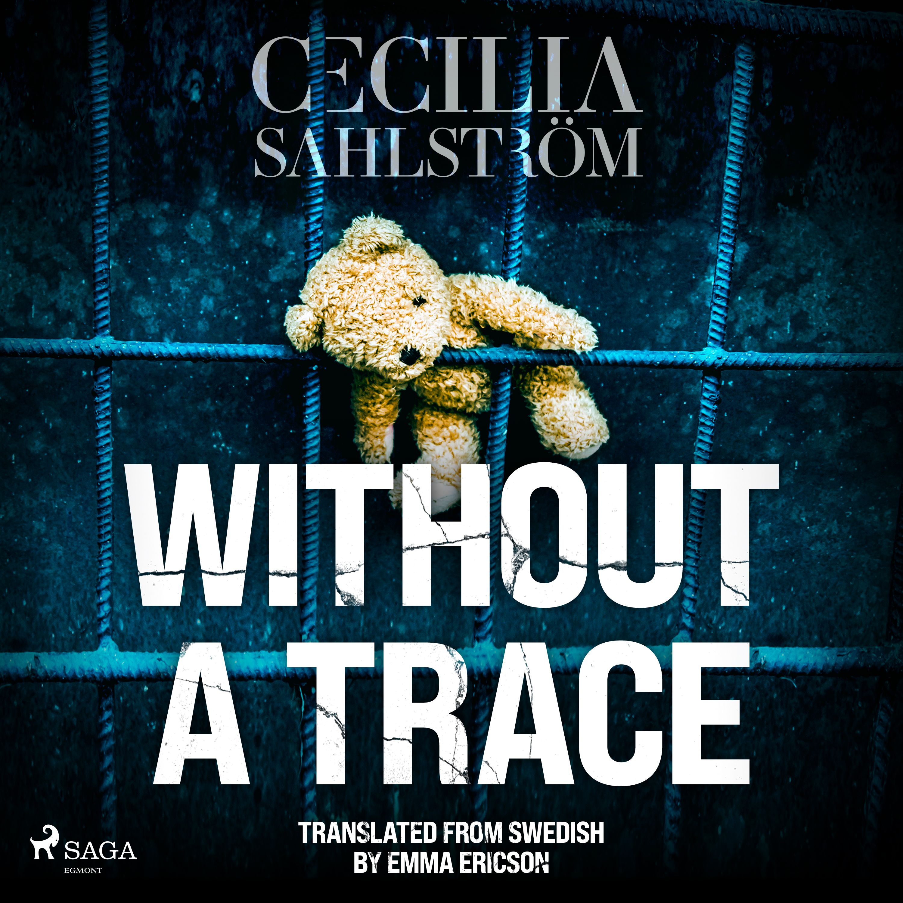 Without a Trace: A Sara Vallén Thriller, audiobook by Cecilia Sahlström