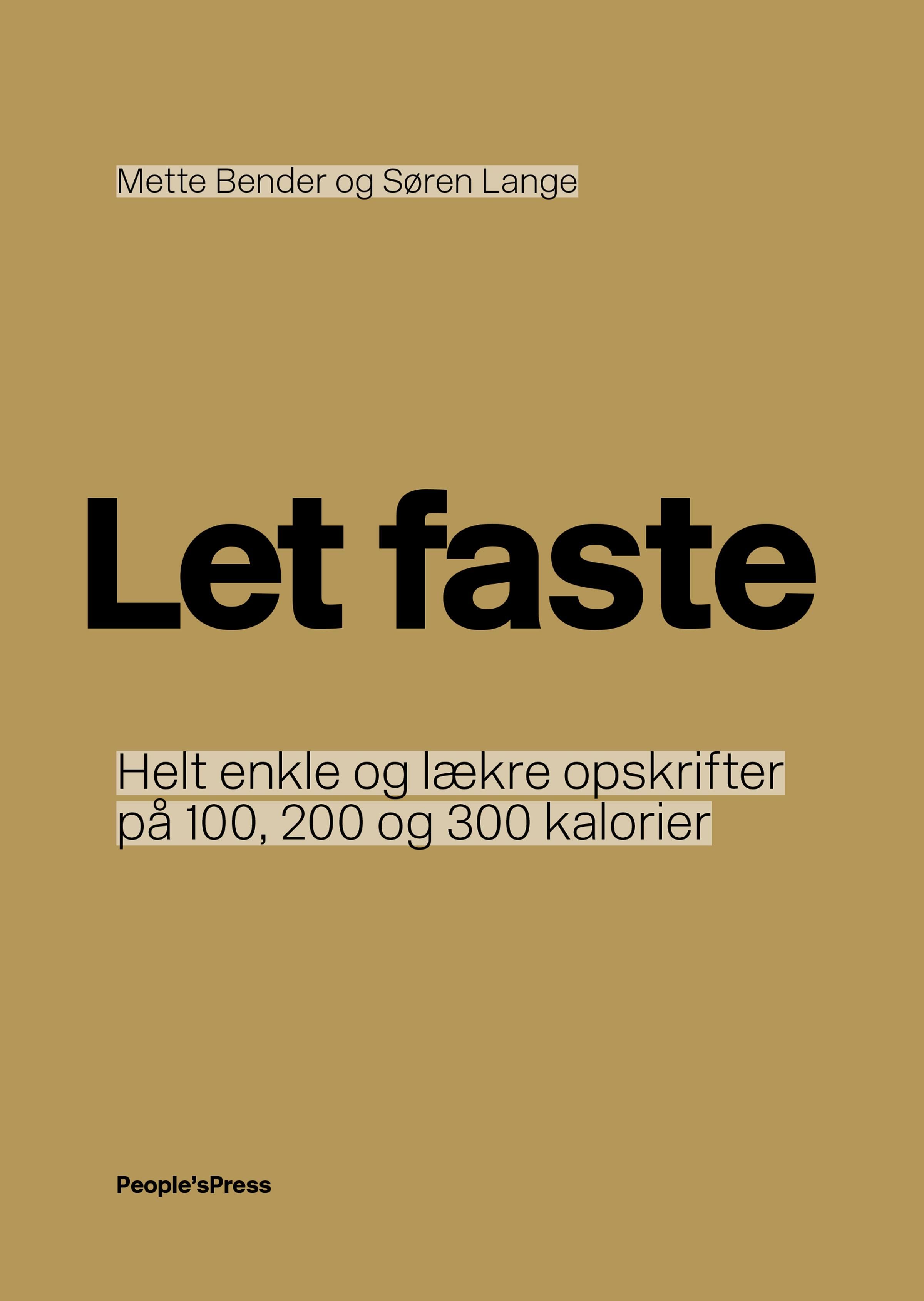 Let faste, e-bog af Mette Bender, Søren Lange