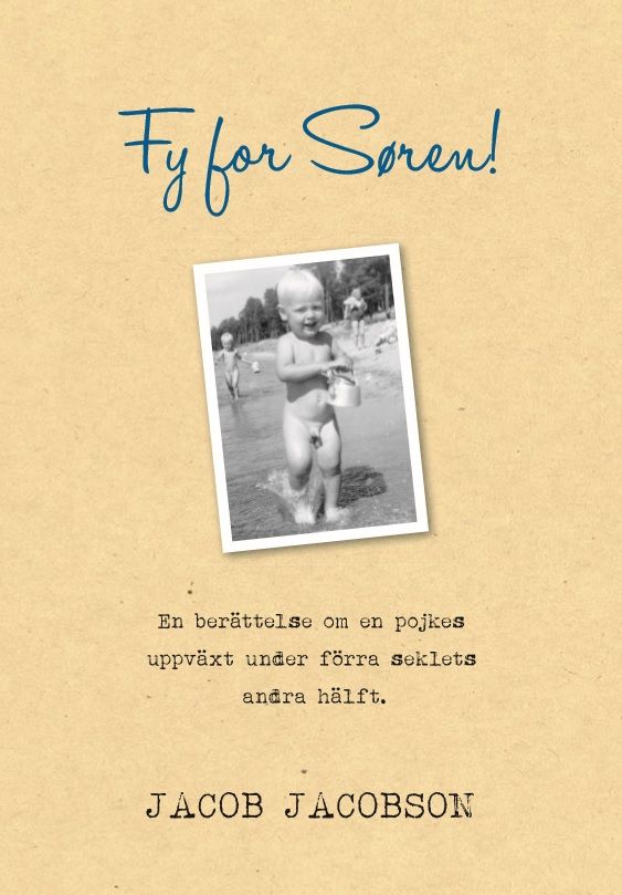 Fy for Søren!, e-bog af Jacob Jacobson