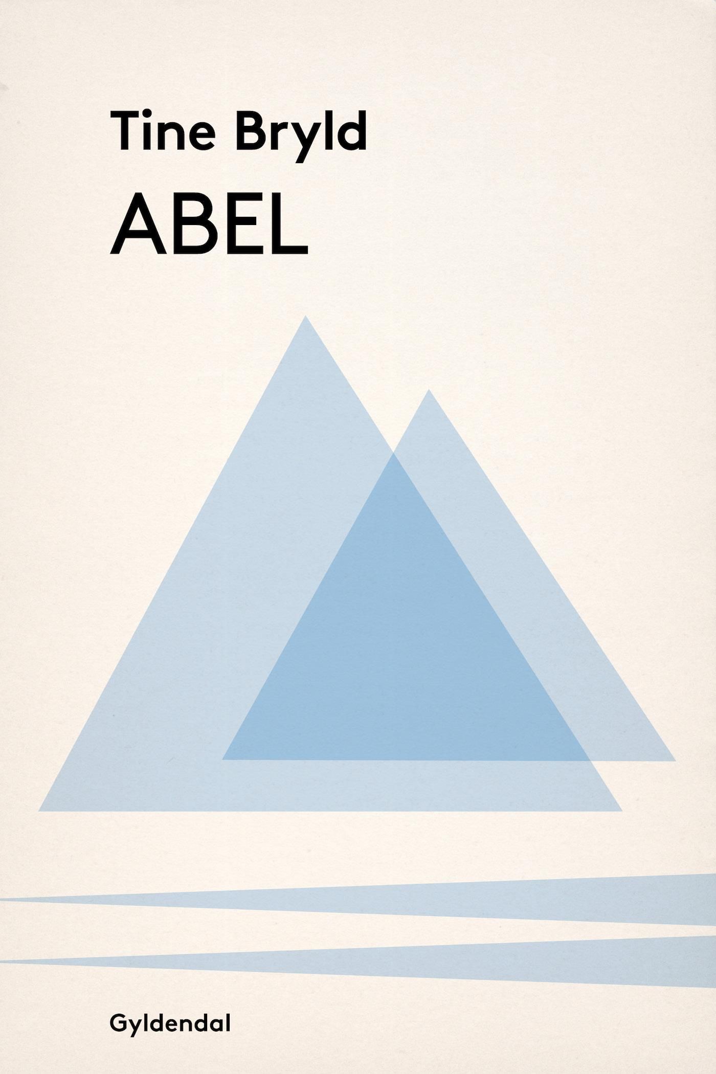 Abel, eBook by Tine Bryld