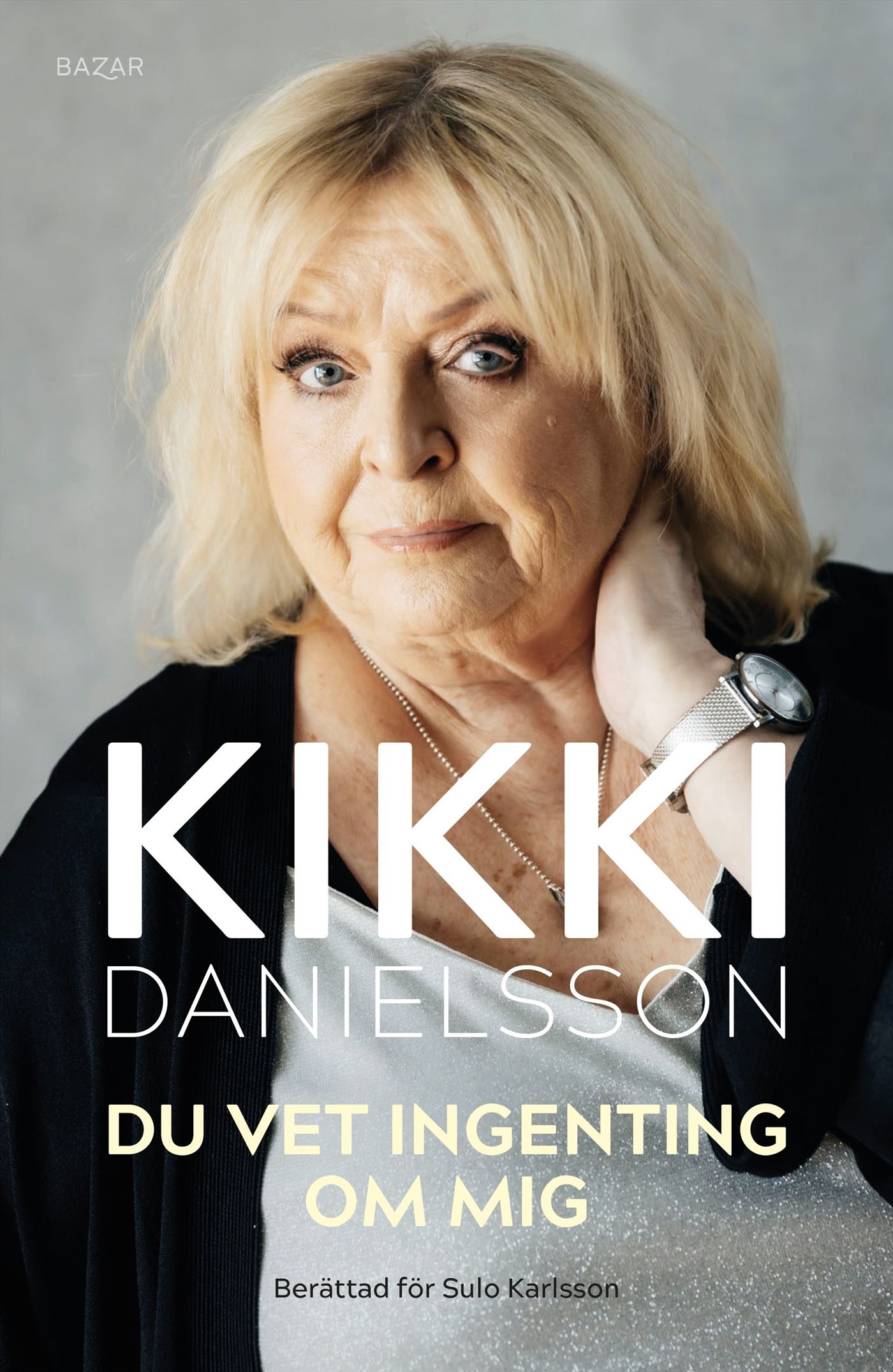 Du vet ingenting om mig, e-bok av Kikki Danielsson, Sören "Sulo" Karlsson