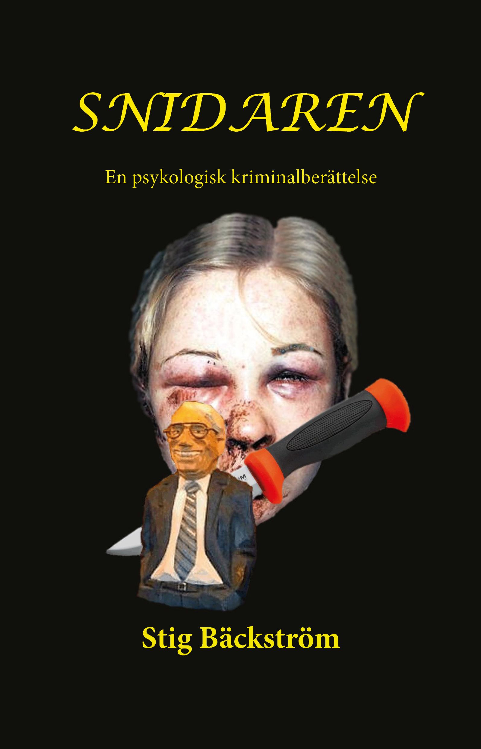 Snidaren, e-bok av Stig Bäckström