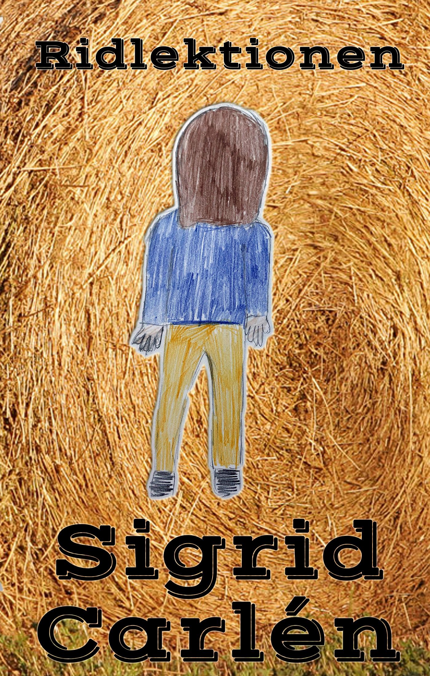 Ridlektionen, e-bog af Sigrid Carlén