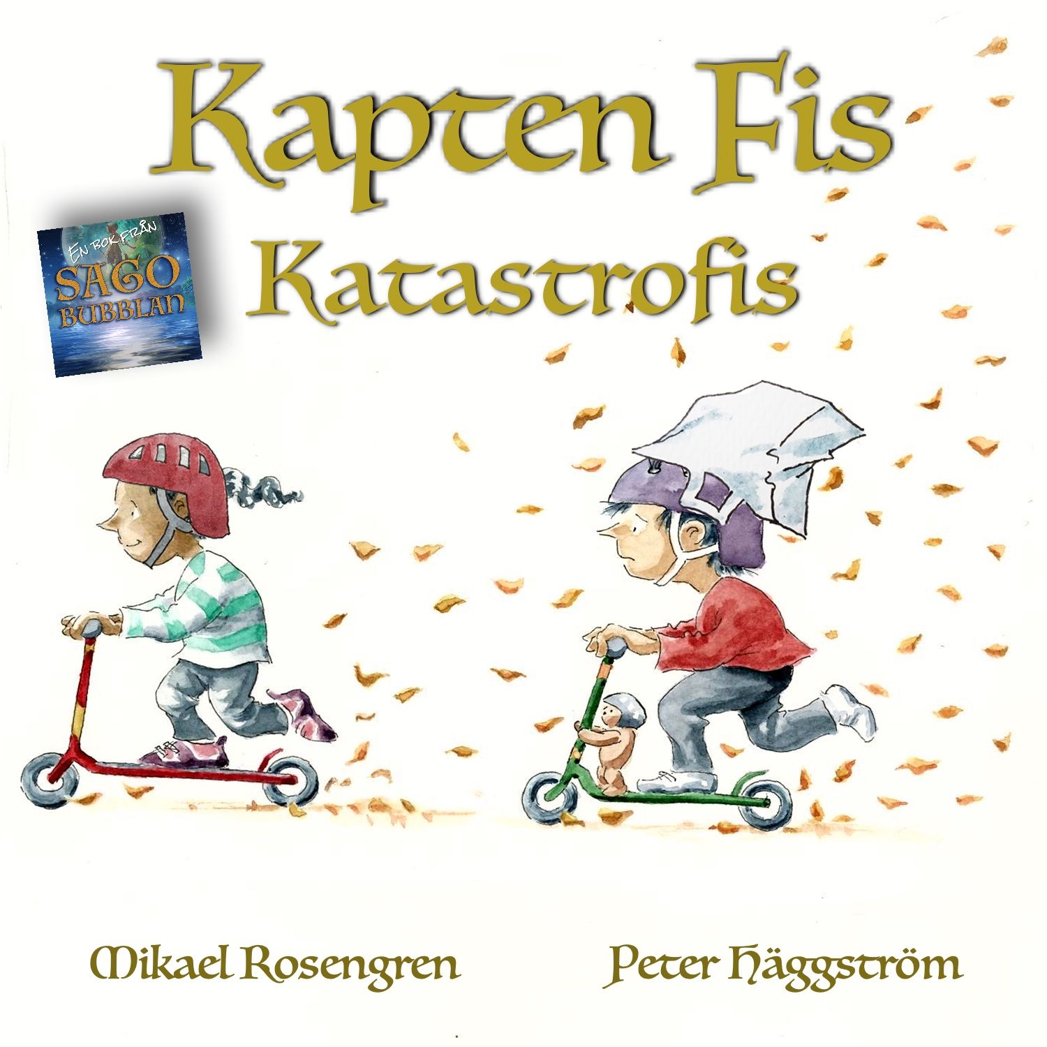 Kapten Fis : Katastrofis, lydbog af Mikael Rosengren