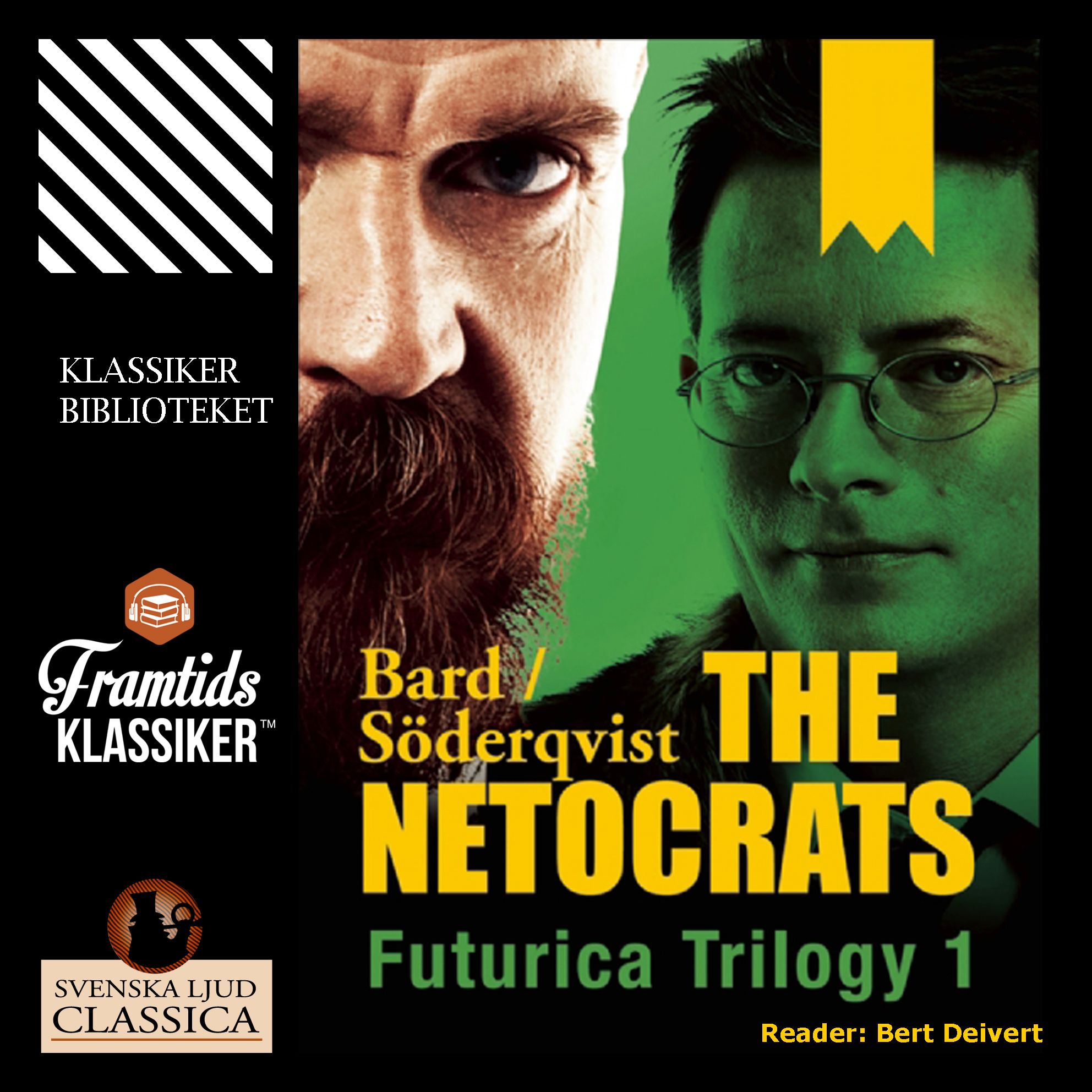 The Netocrats, lydbog af Alexander Bard, Jan Söderqvist