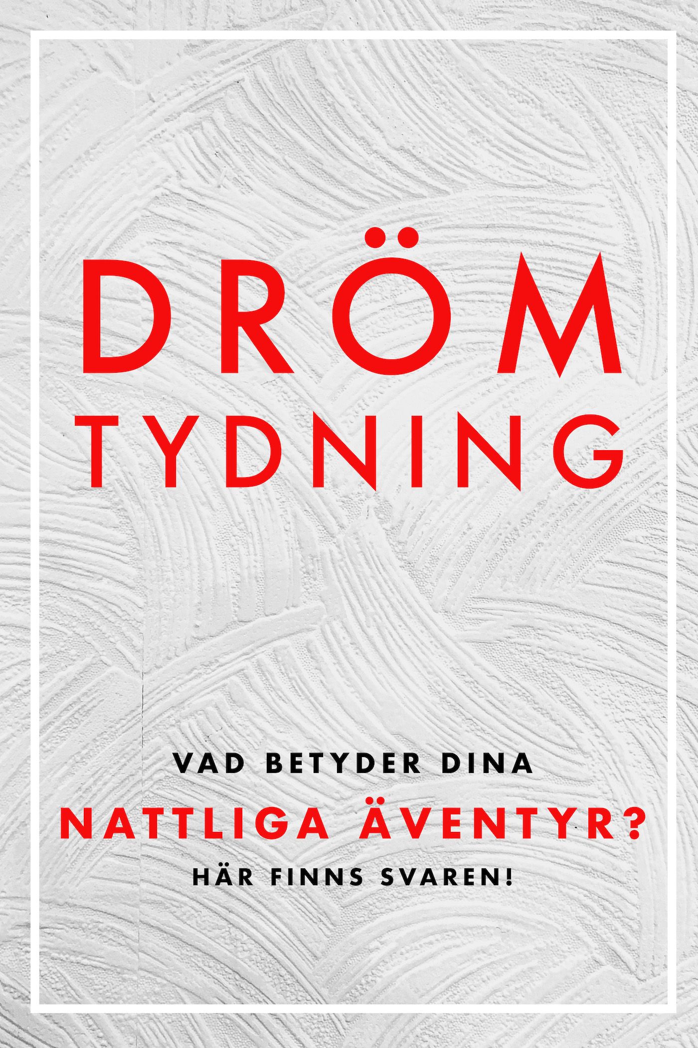 DRÖMTYDNING (Epub2), eBook by Nicotext Förlag