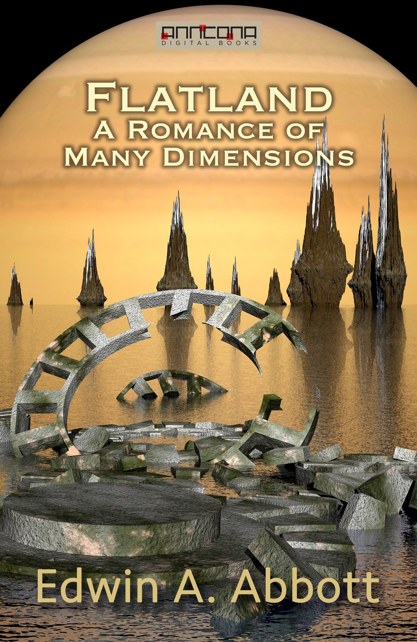 Flatland: A Romance of Many Dimensions, e-bog af Edwin A. Abbott