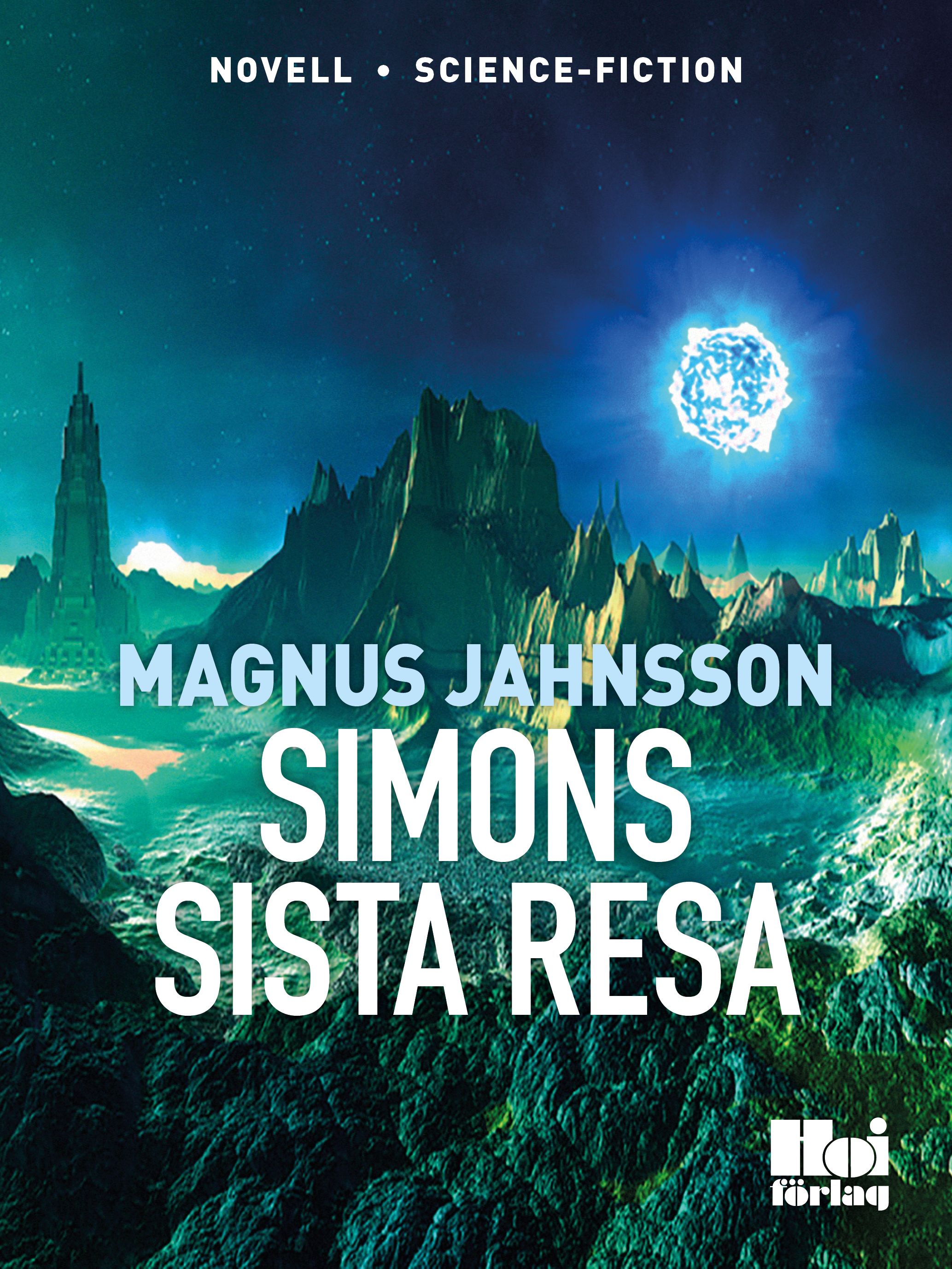 Simons sista resa, e-bog af Magnus Jahnsson