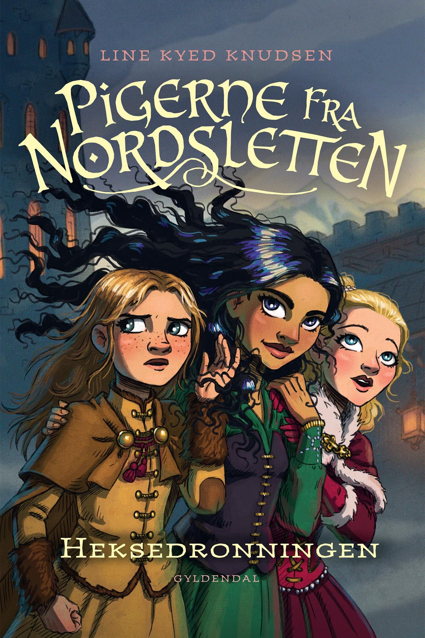 Pigerne fra Nordsletten 2 - Heksedronningen, e-bog af Line Kyed Knudsen