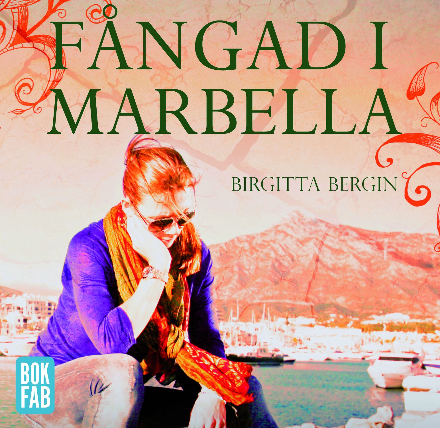 Fångad i Marbella, ljudbok av Birgitta Bergin