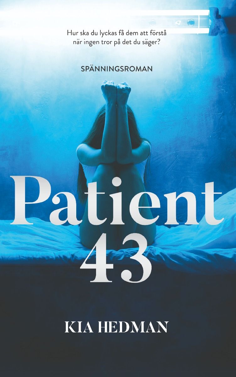 Patient 43, e-bog af Kia Hedman