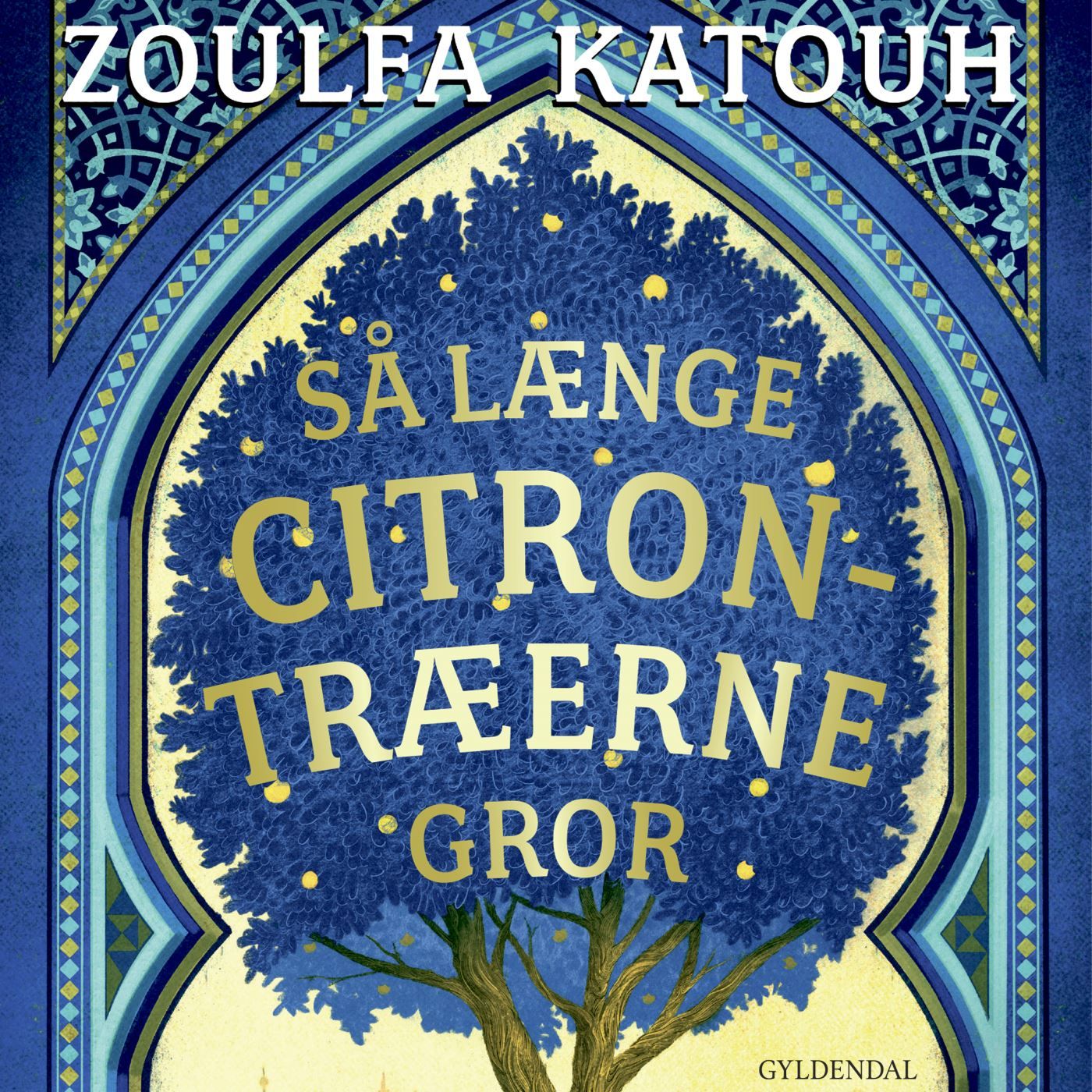 Så længe citrontræerne gror, lydbog af Zoulfa Katouh