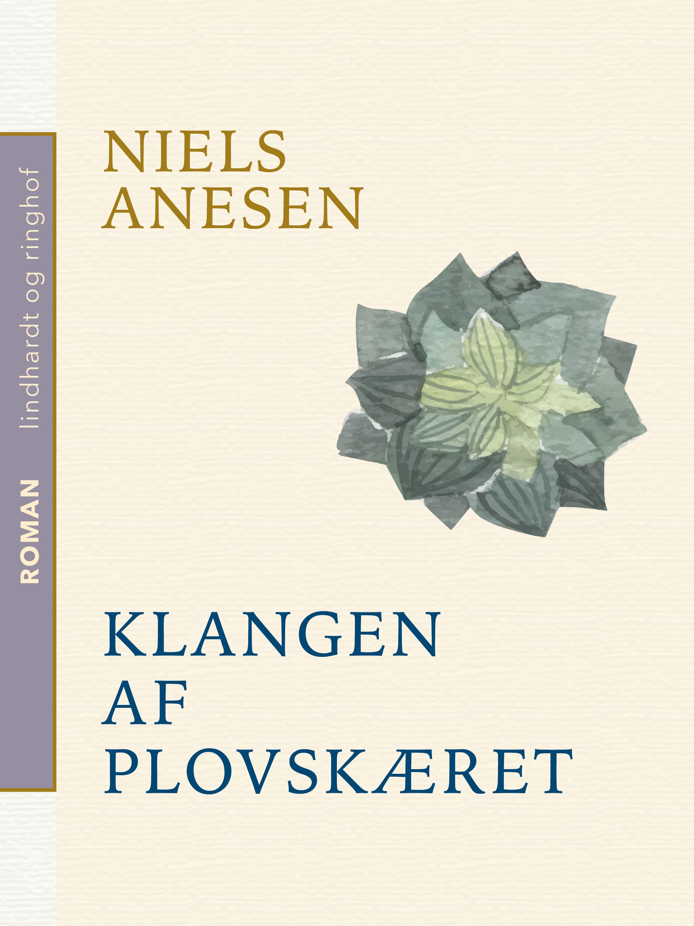 Klangen af plovskæret, e-bok av Niels Anesen