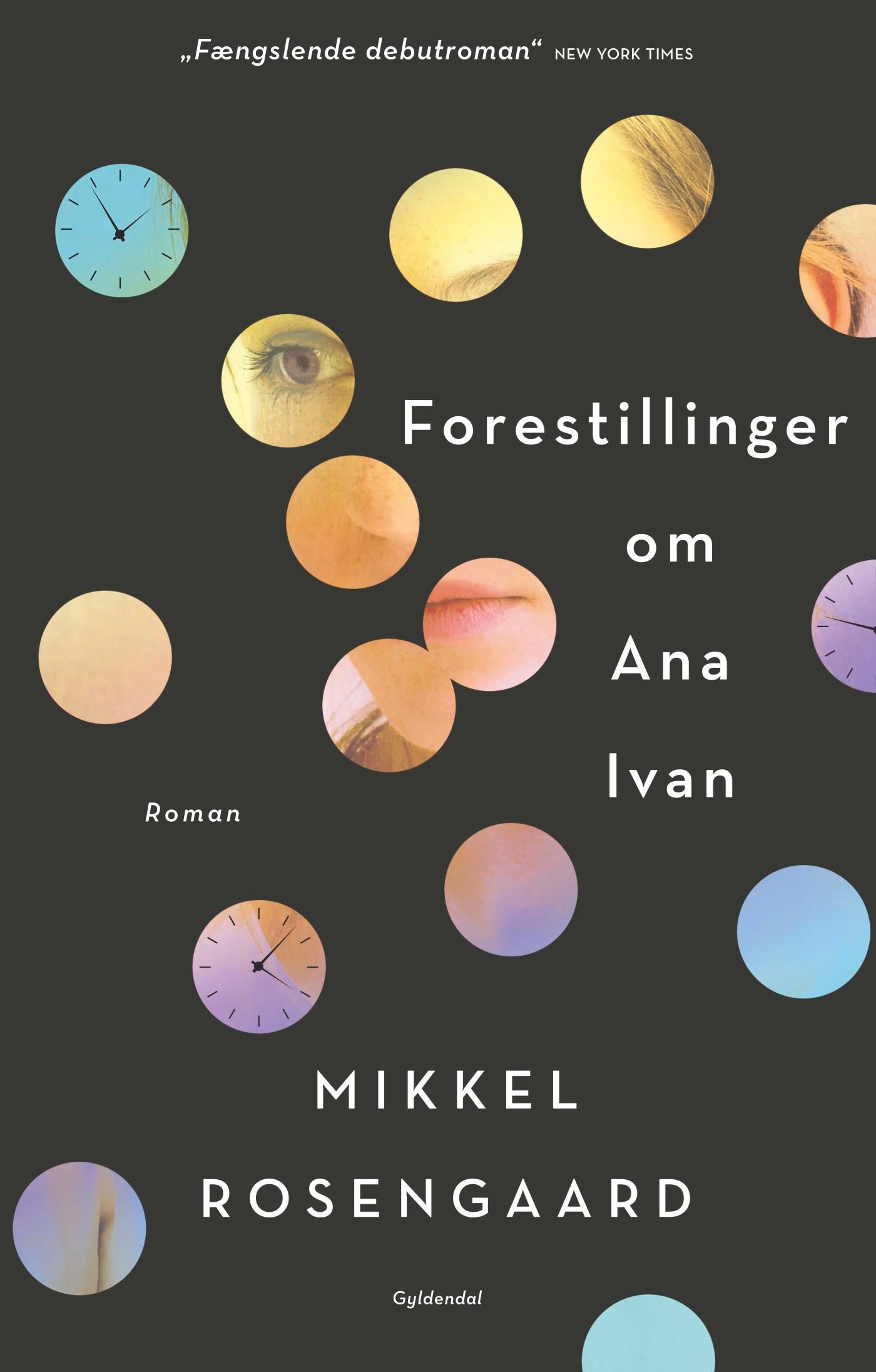 Forestillinger om Ana Ivan, e-bog af Mikkel Rosengaard