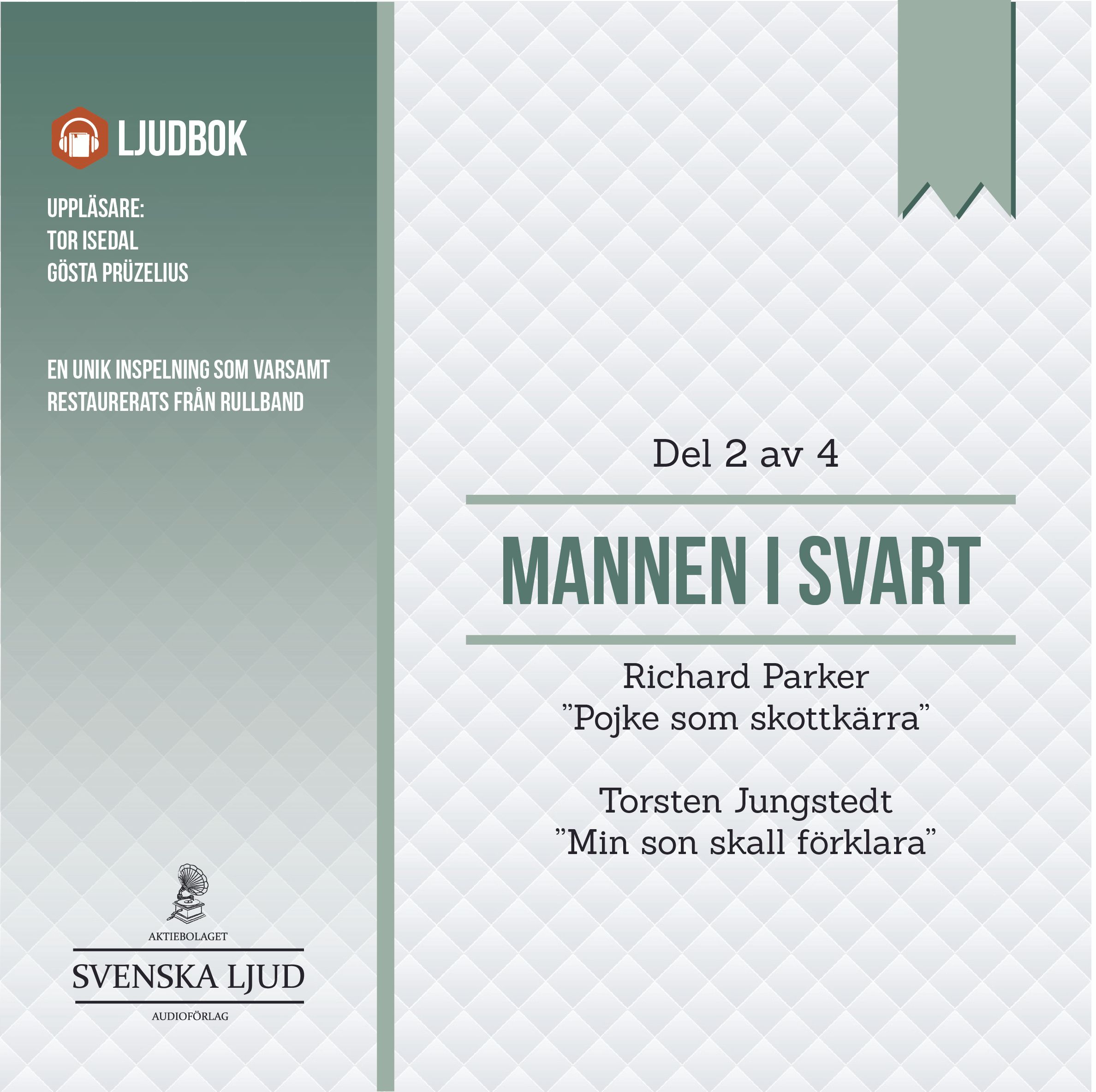 Mannen i Svart - Del 2, ljudbok av Torsten Jungstedt, Richard Parker