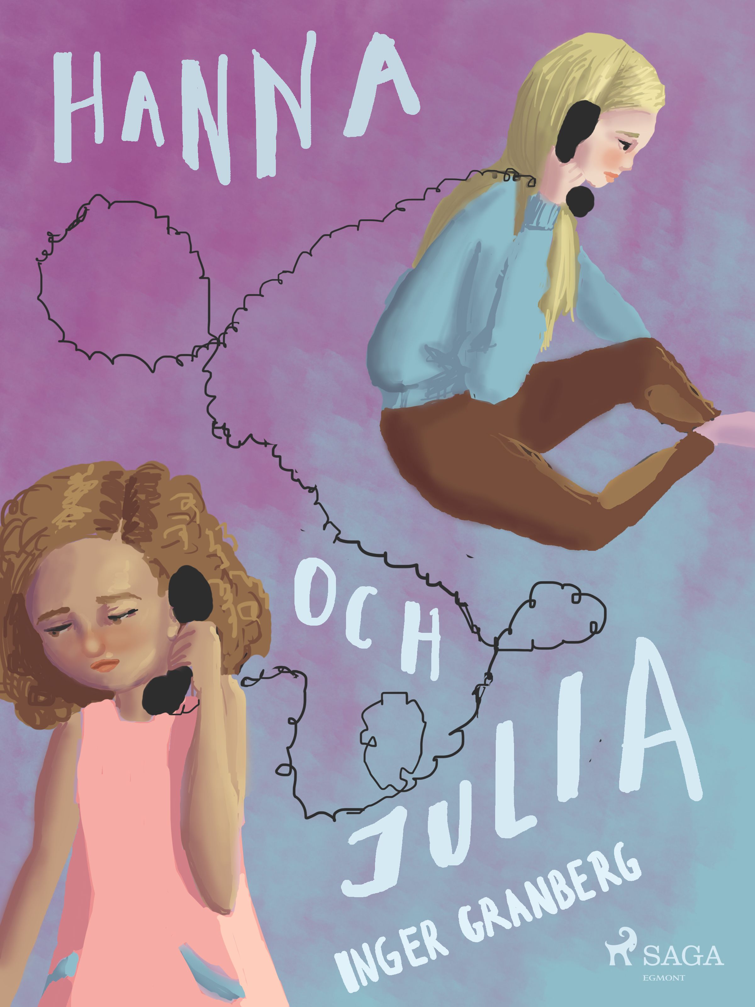 Hanna och Julia, e-bog af Inger Granberg