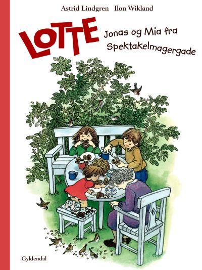 Lotte, Jonas og Mia fra Spektakelmagergade, ljudbok av Astrid Lindgren