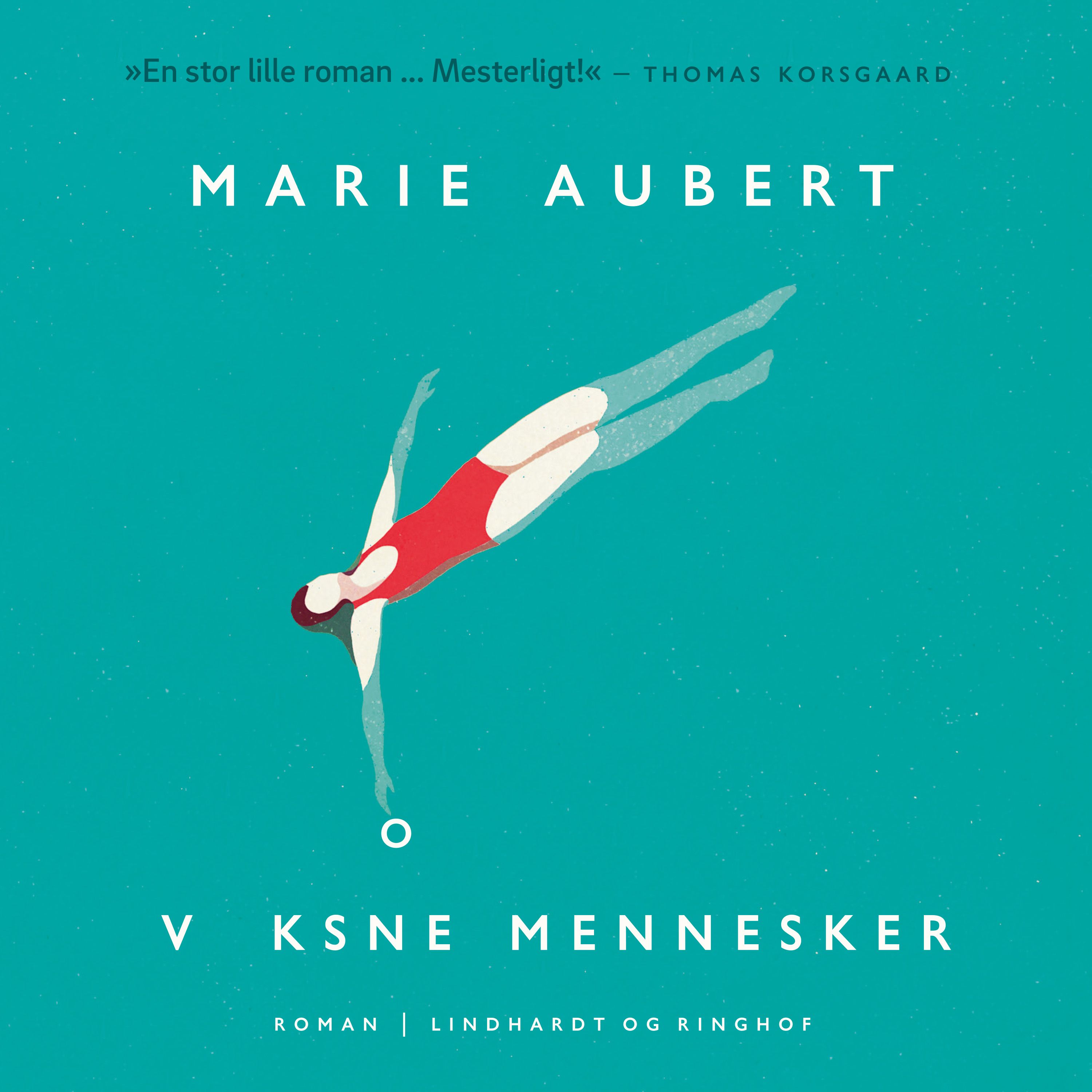 Voksne mennesker, audiobook by Marie Aubert