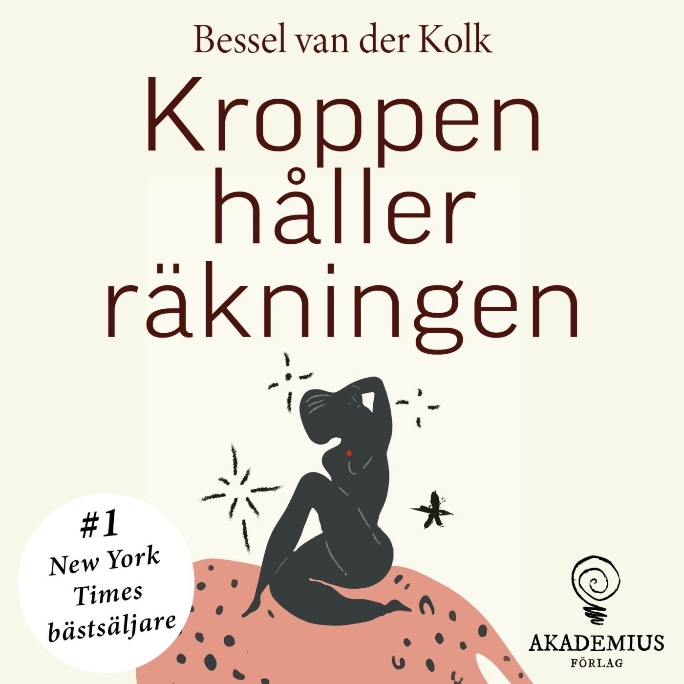 Kroppen håller räkningen, audiobook by Bessel van der Kolk