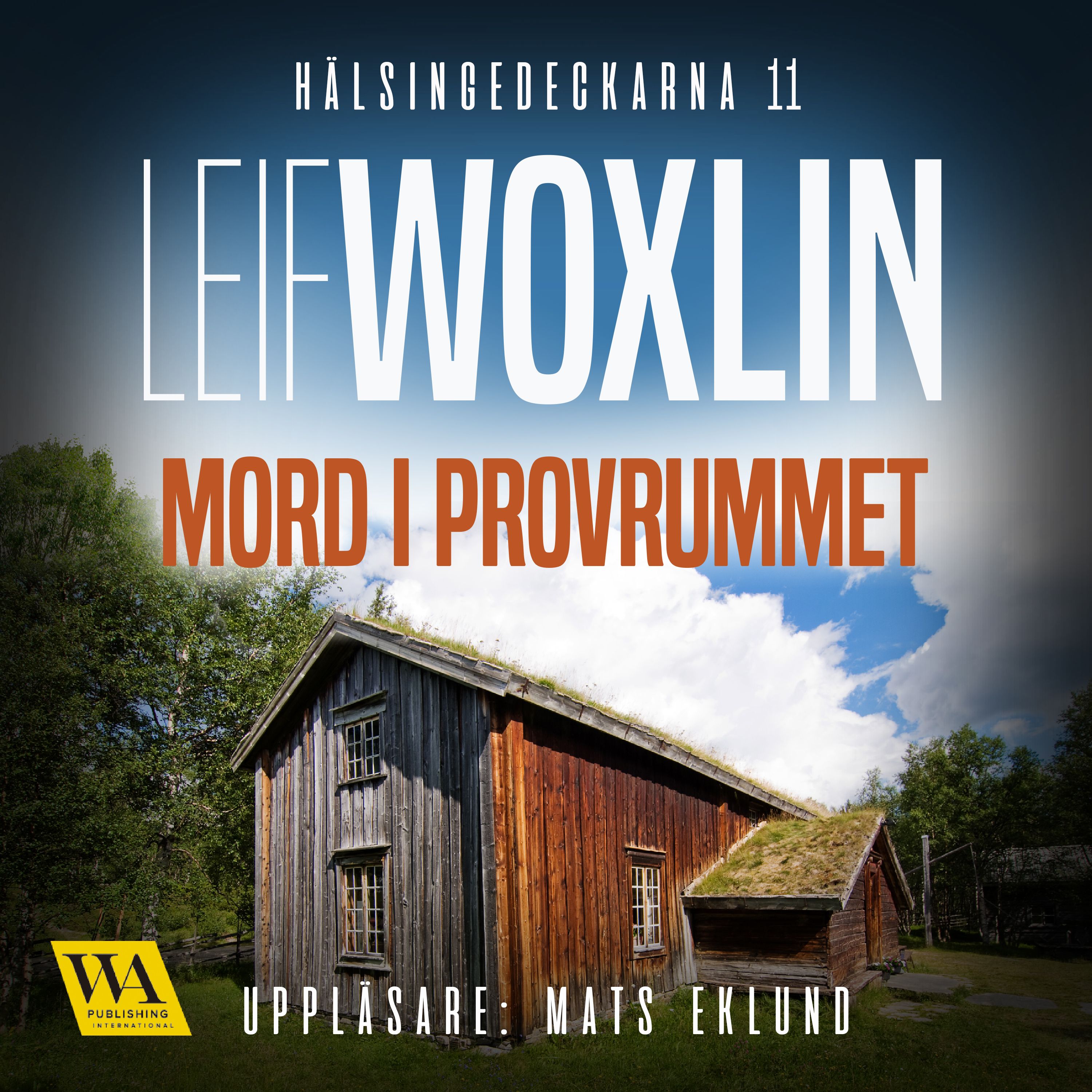 Mord i provrummet, ljudbok av Leif Woxlin