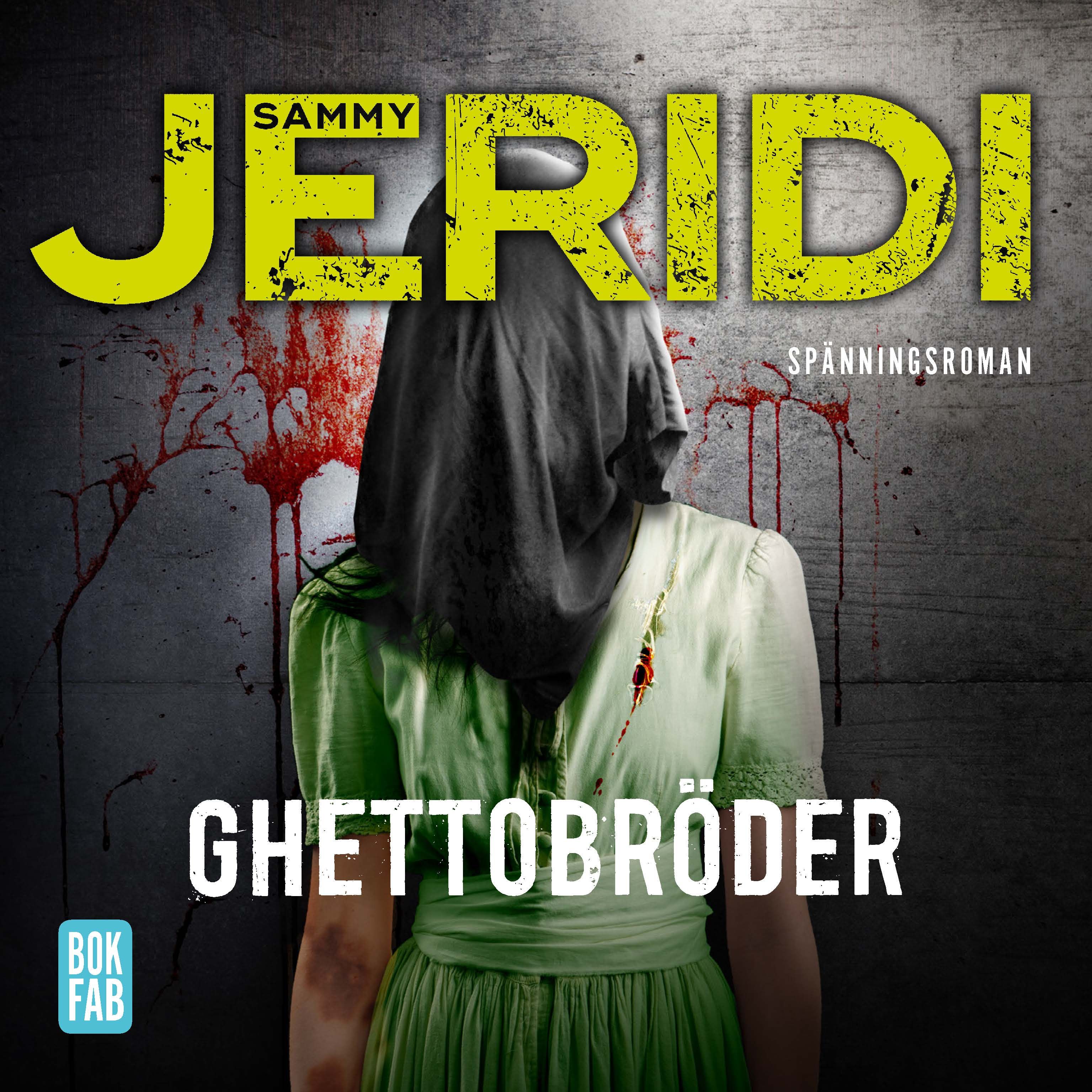 Ghettobröder, audiobook by Sammy Jeridi